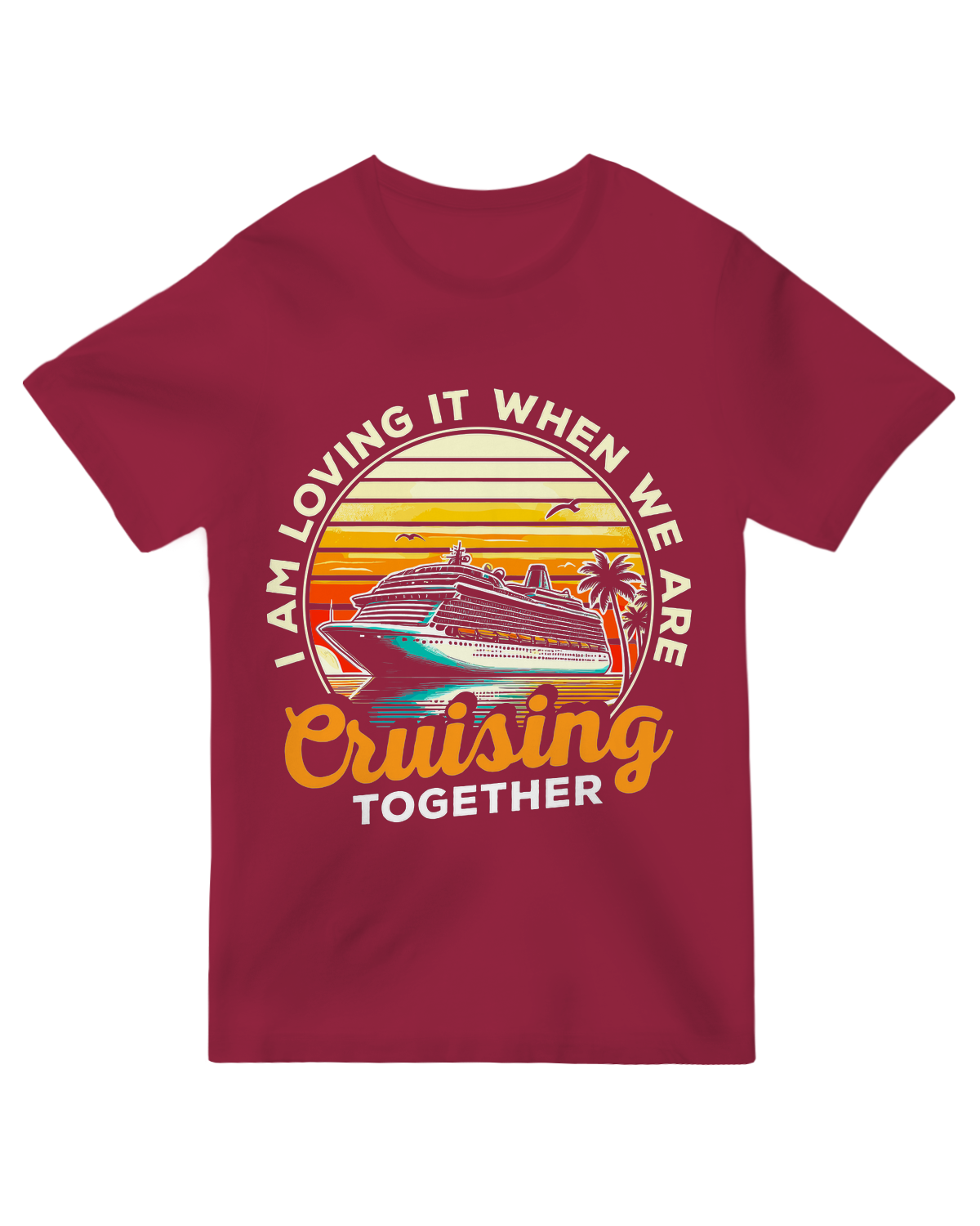 I Am Loving It When We Are Cruising Together