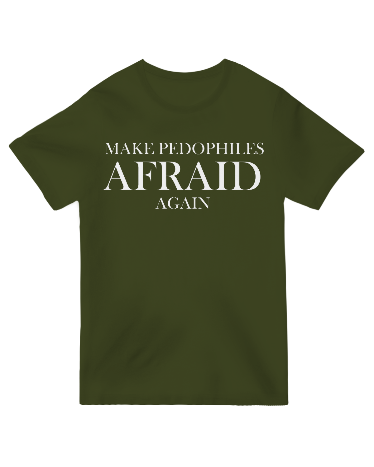 Make Pedophiles Afraid Again