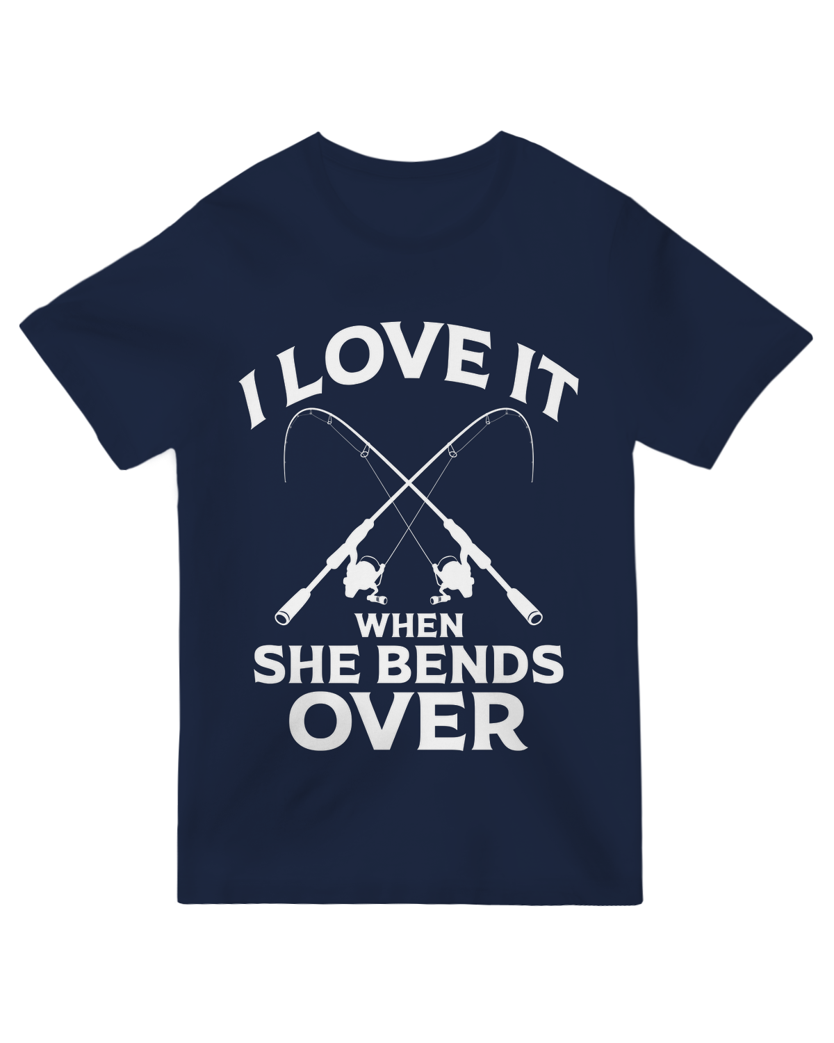 I Love It When She Bends Over