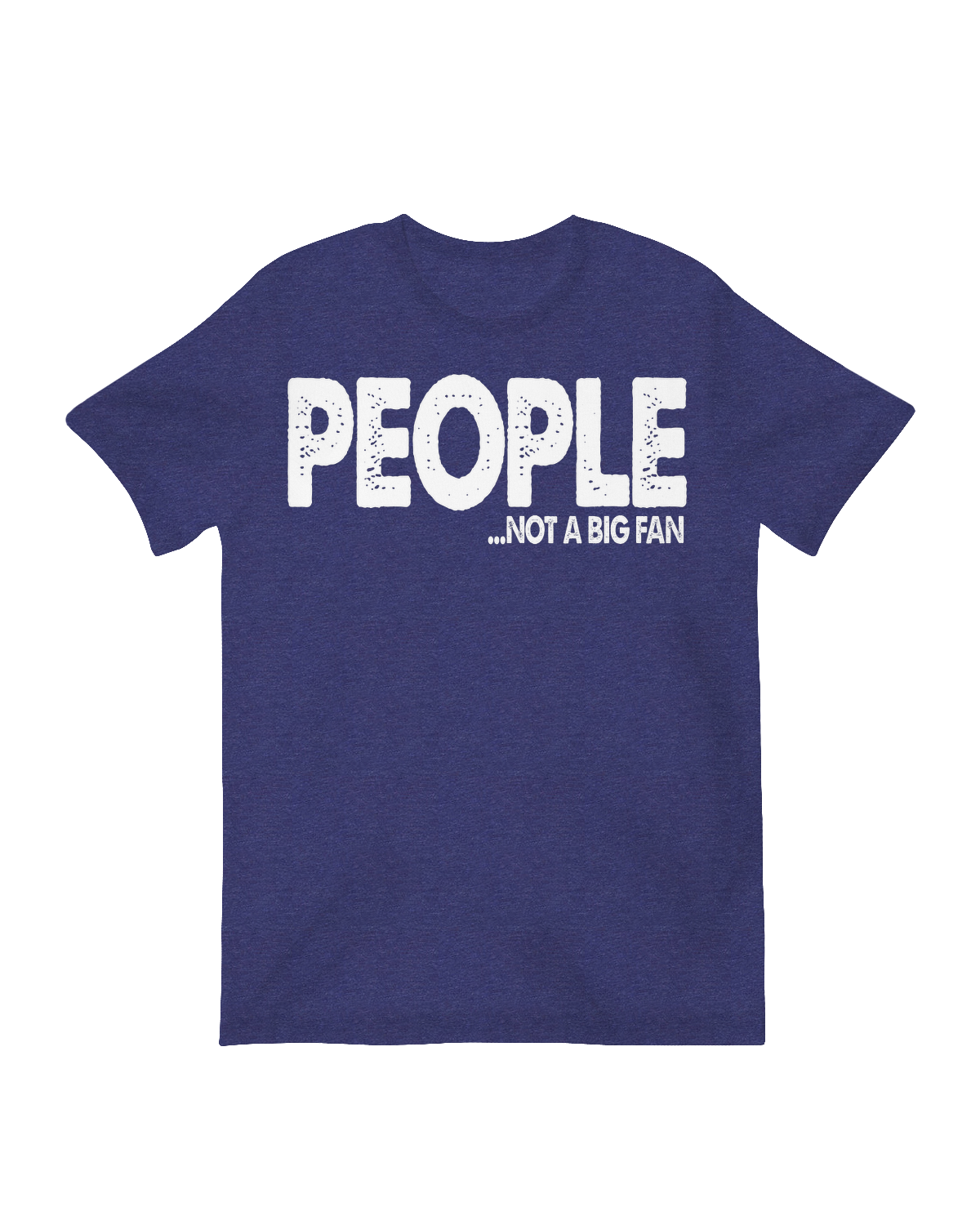 People not a big fan