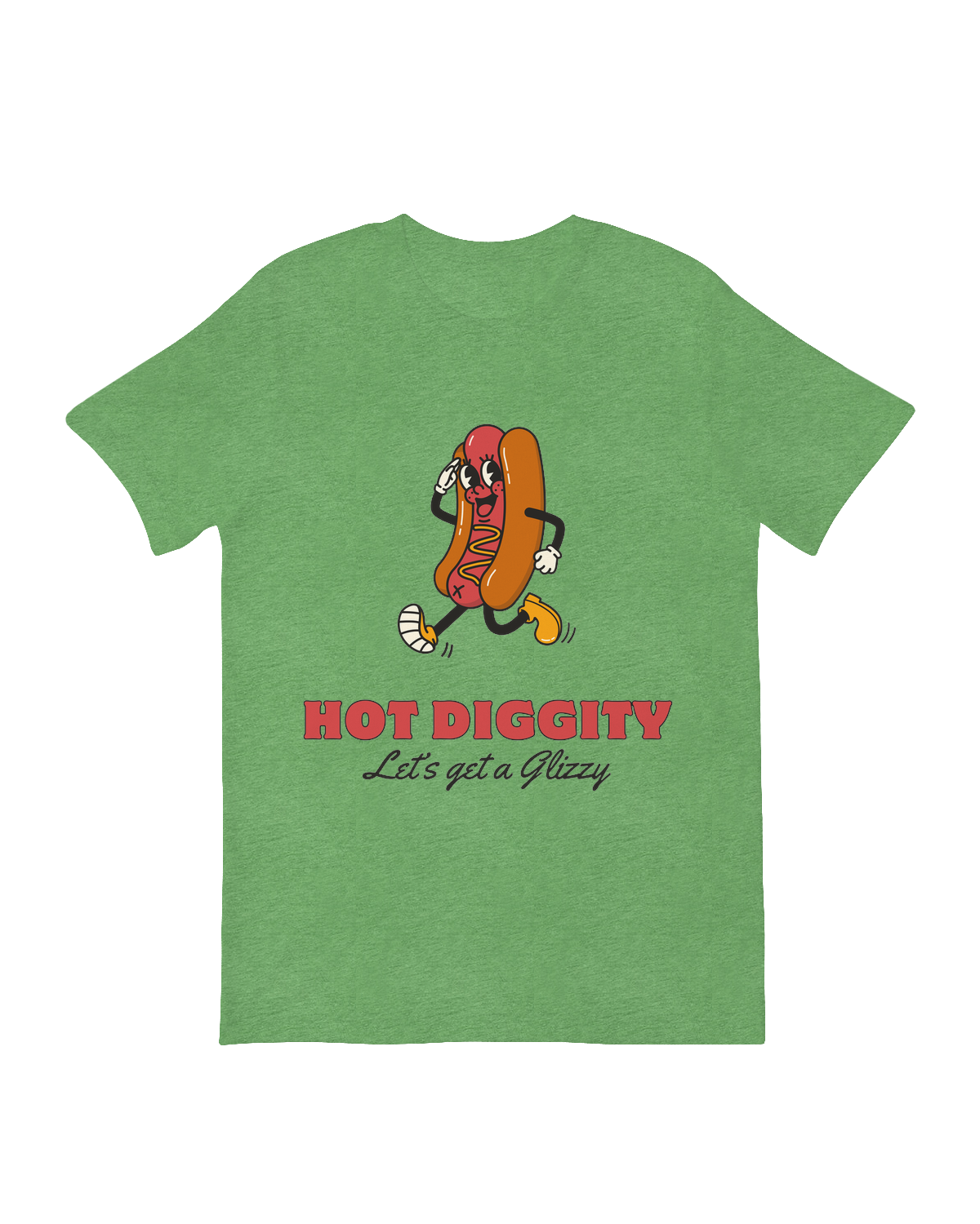 Hot Diggity Let's Get Glizzy