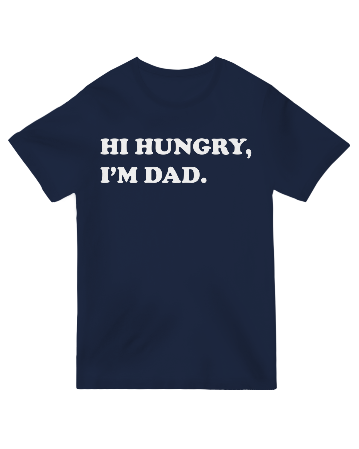 Hi Hungry, I'm dad