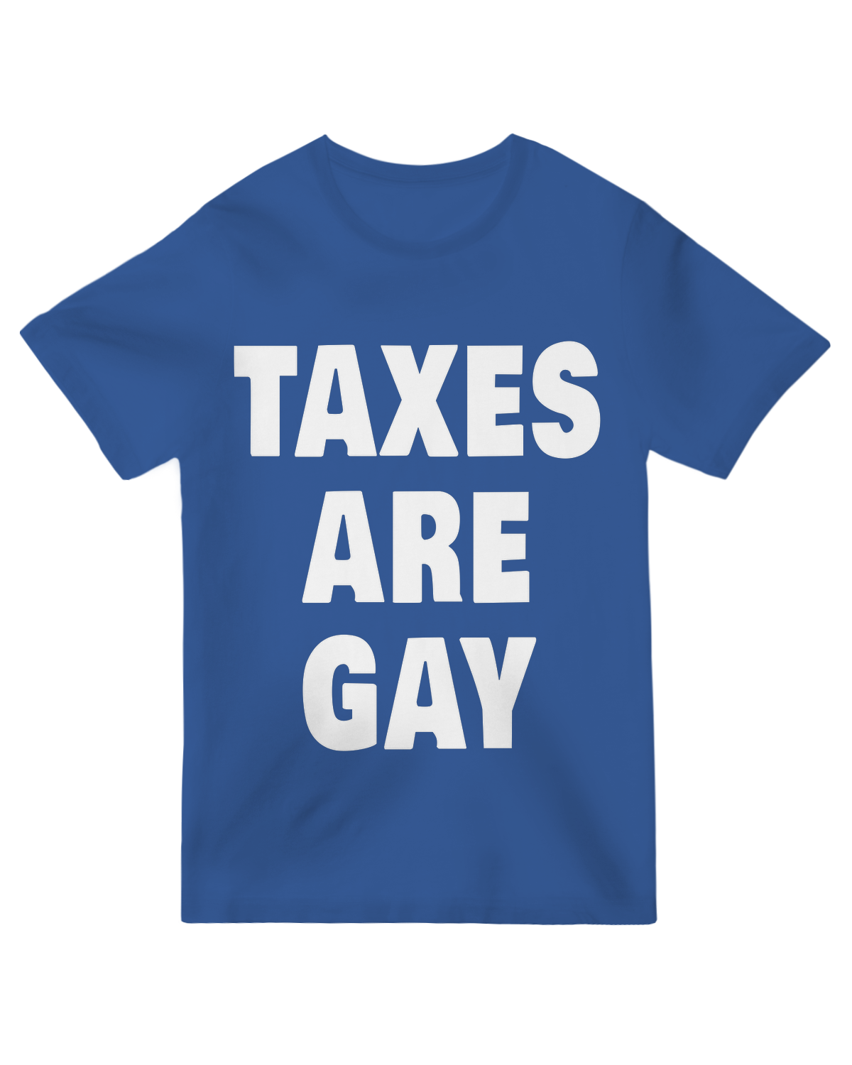 Taxes Are Gay