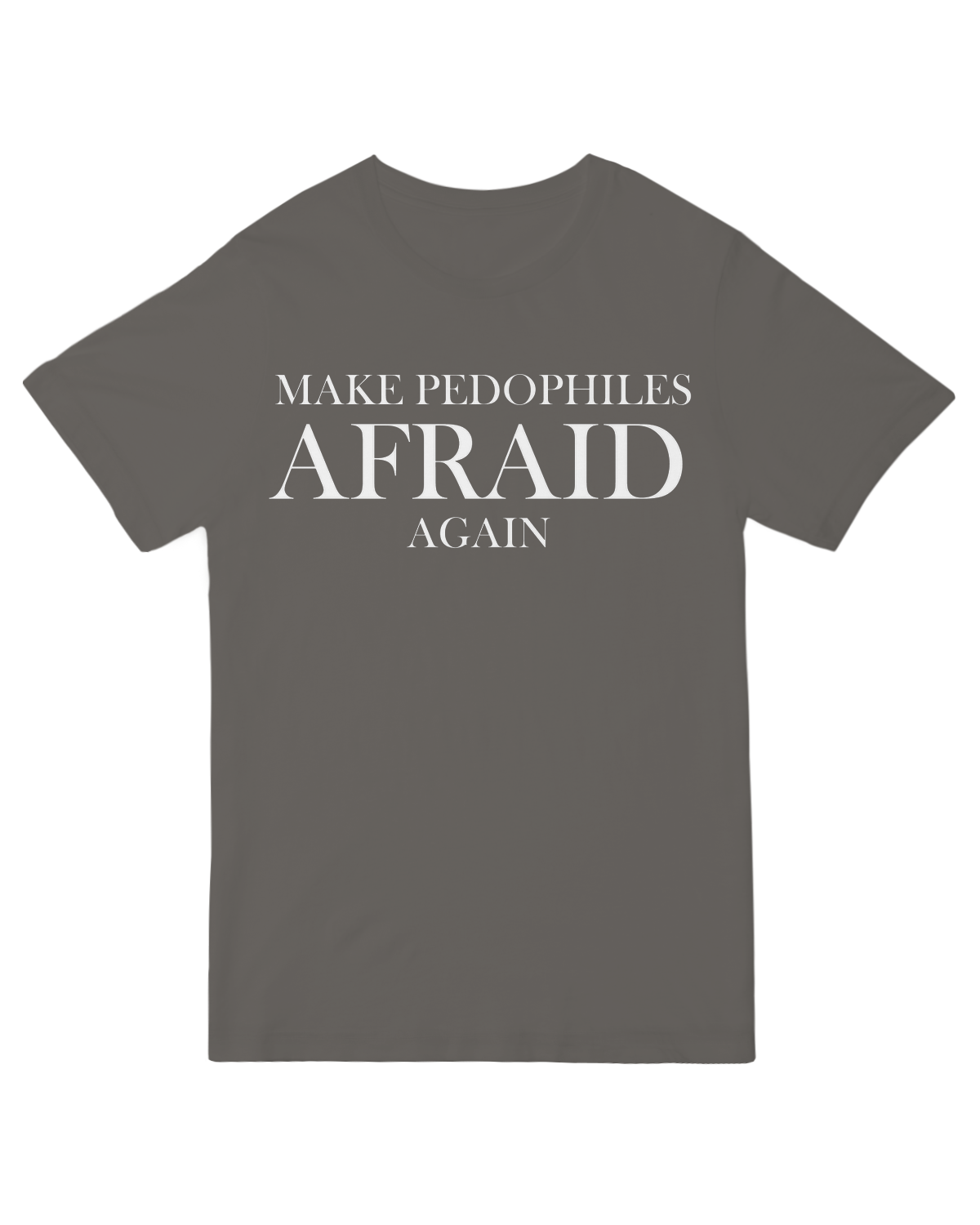 Make Pedophiles Afraid Again