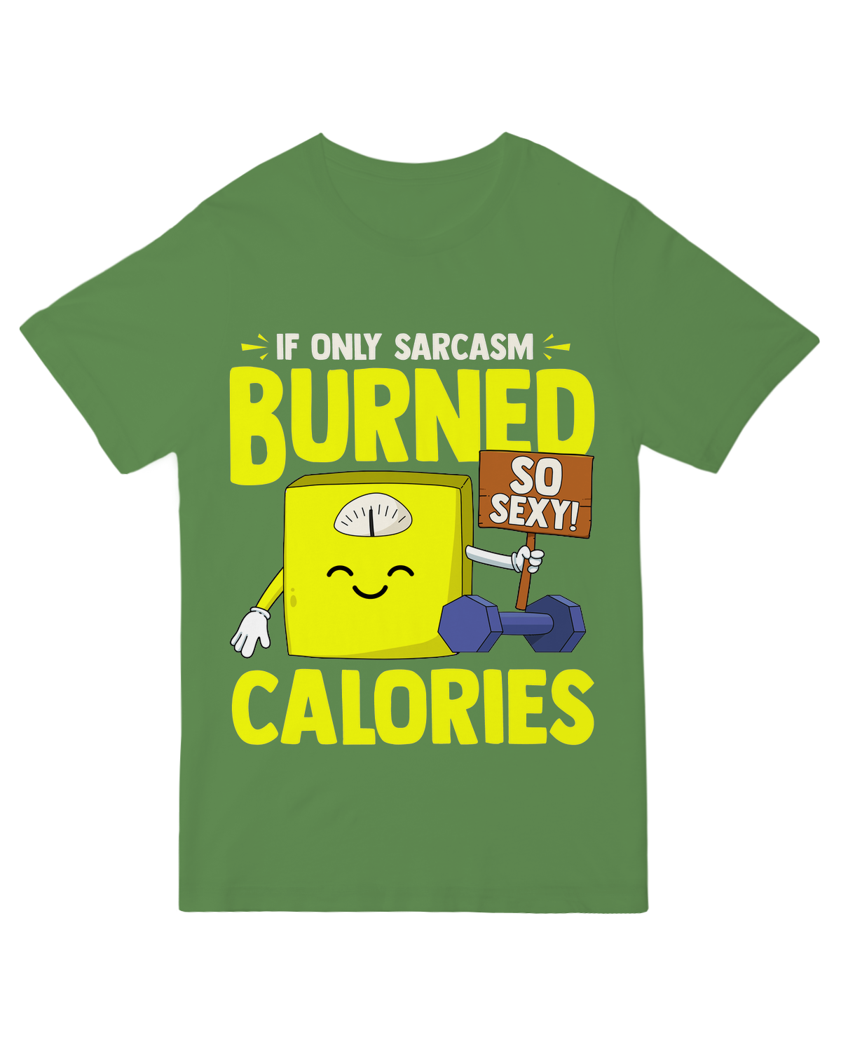 If only Sarcasm Burned Calories