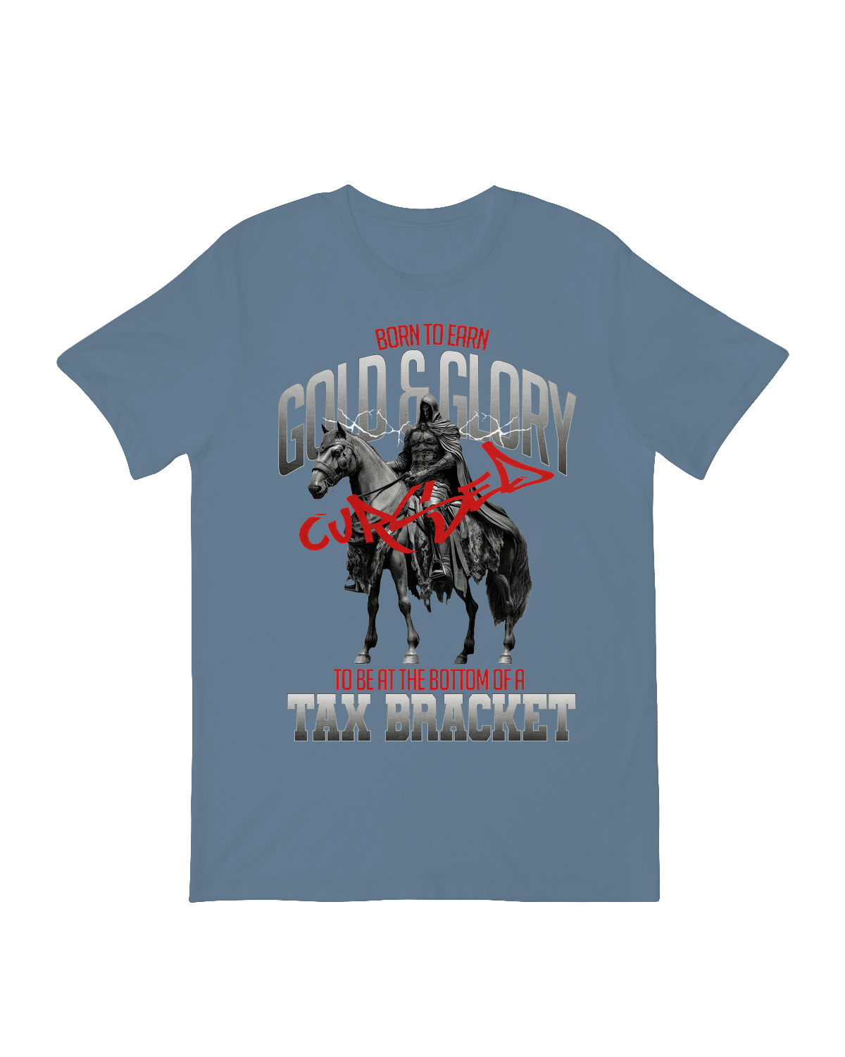 Born to Earn Gold and Glory T-Shirt