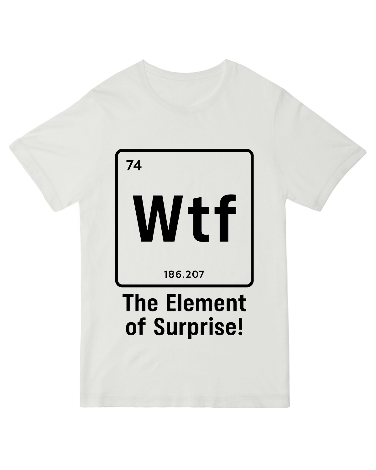 The Element of Surprise Funny Science Geek