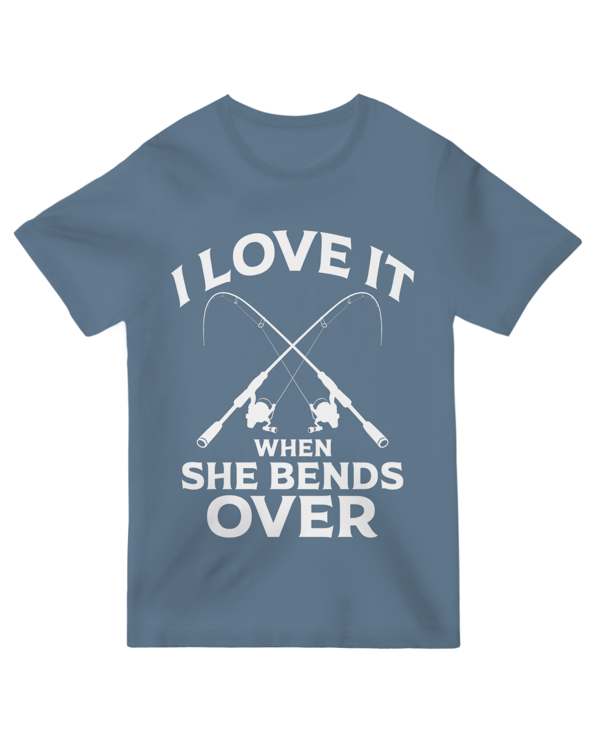 I Love It When She Bends Over