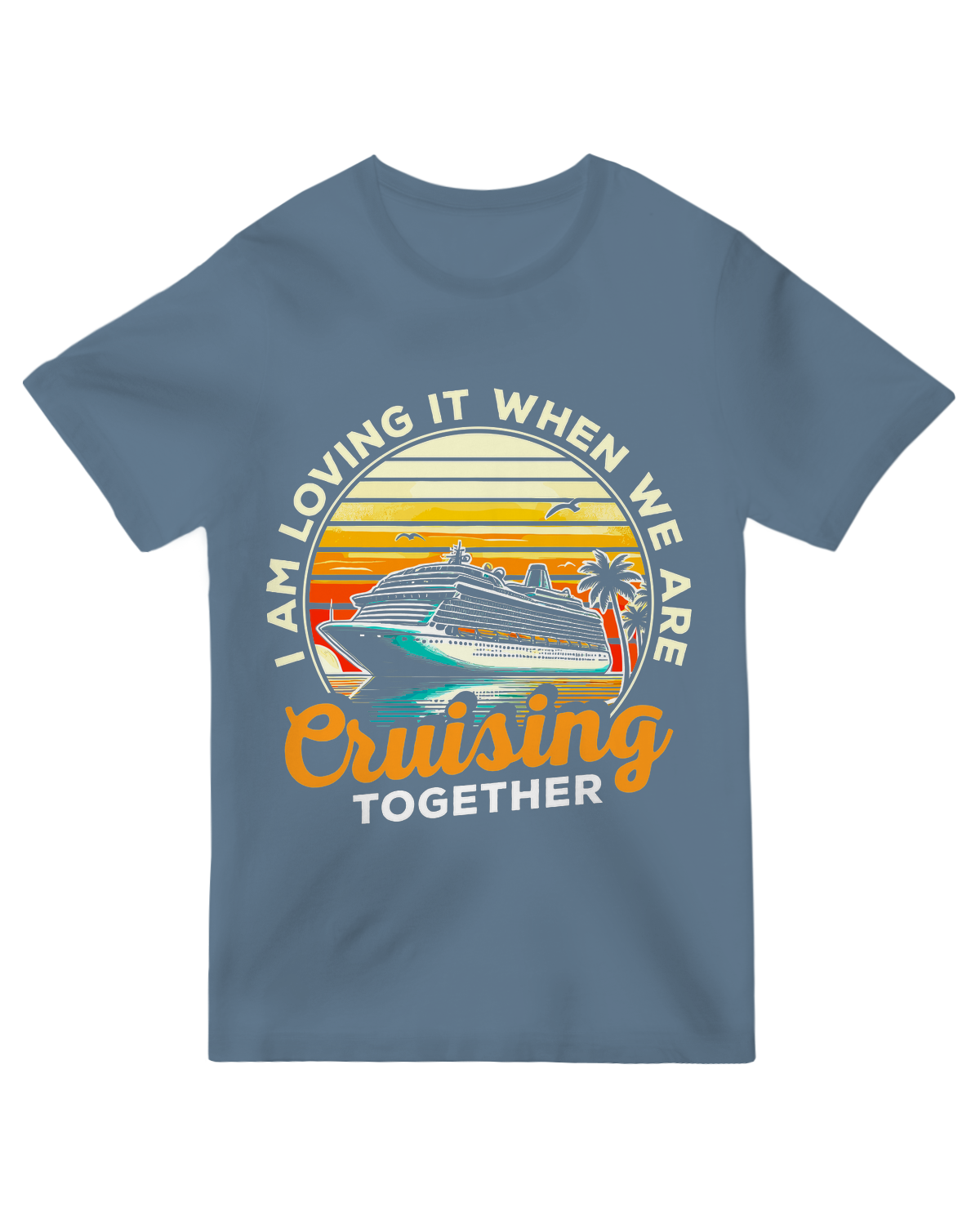 I Am Loving It When We Are Cruising Together