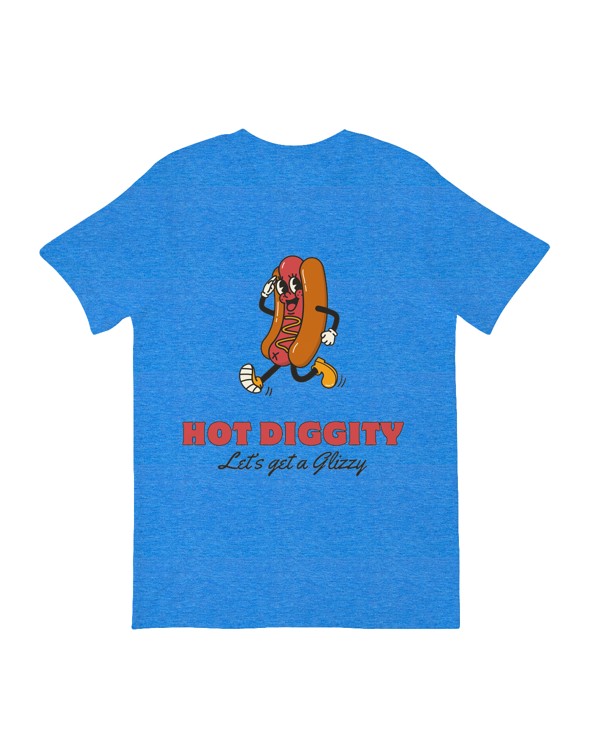 Hot Diggity Let's Get Glizzy