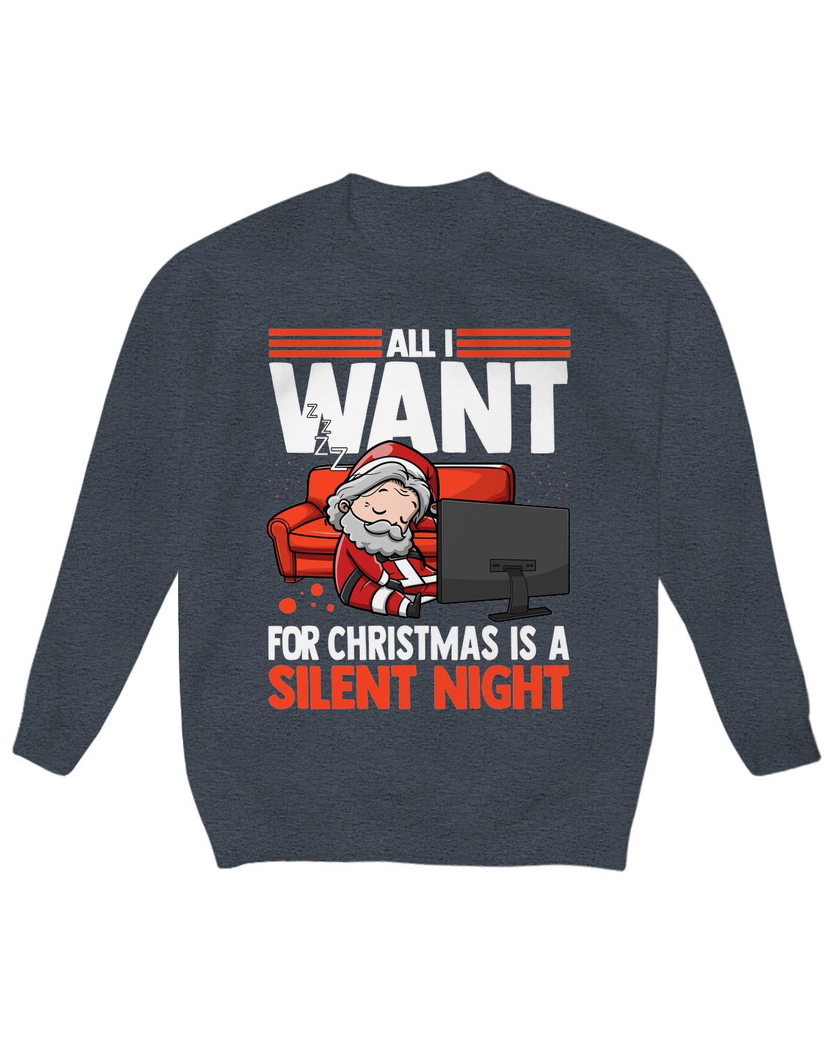 All I Want for Christmas is a Silent Night Crew Neck Fleece
