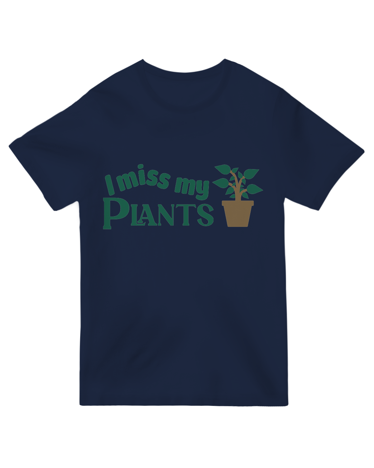 I Miss My Plants