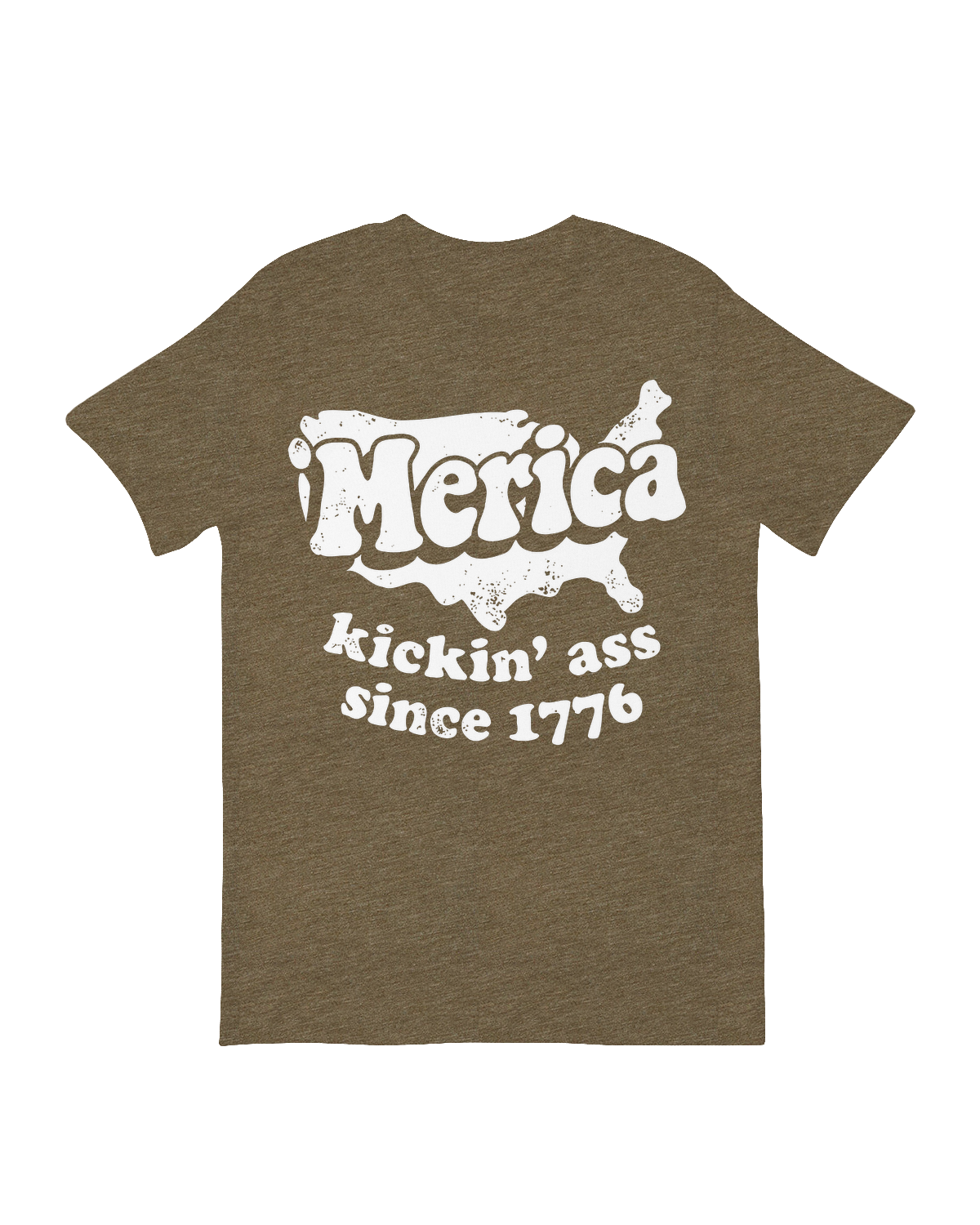 Merica Kickin_ Ass Since 1776