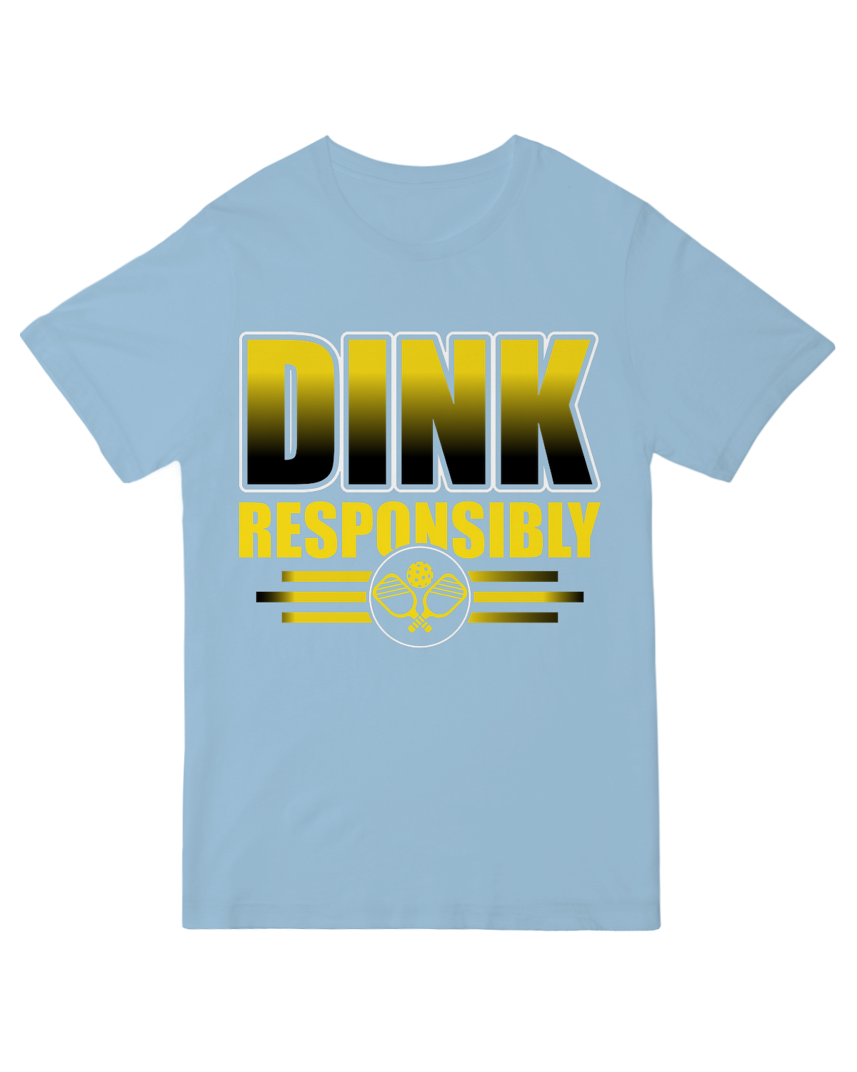 Dink Responsibly