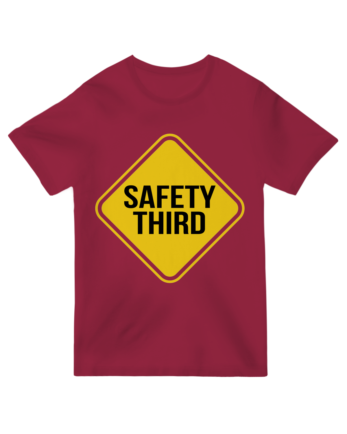 Safety Third