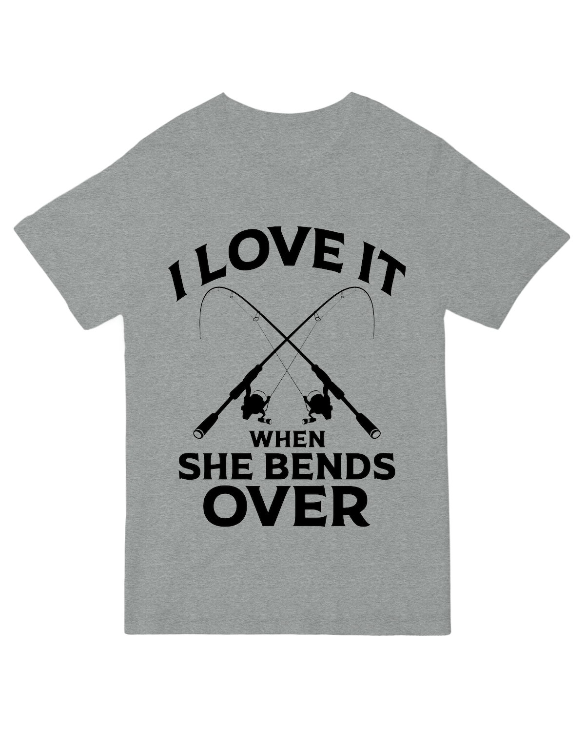 I Love It When She Bends Over