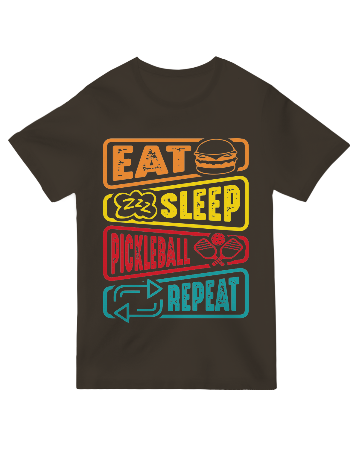 Eat, Sleep, Pickleball, Repeat