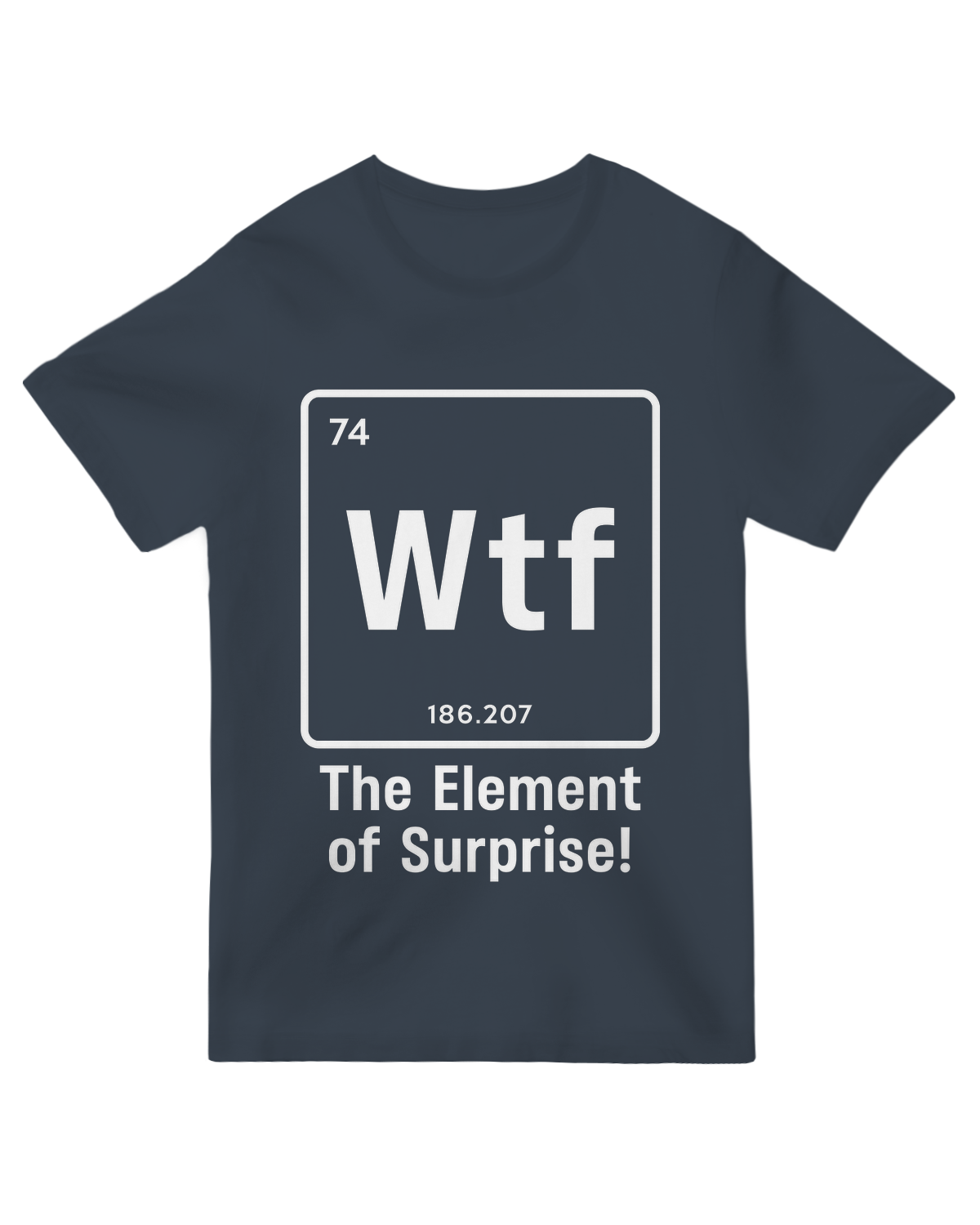 The Element of Surprise Funny Science Geek