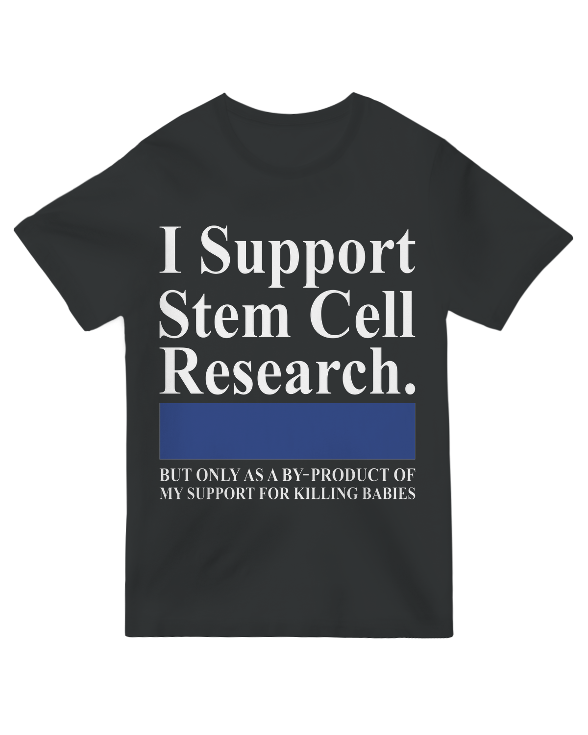 I Support Stem Cell Research
