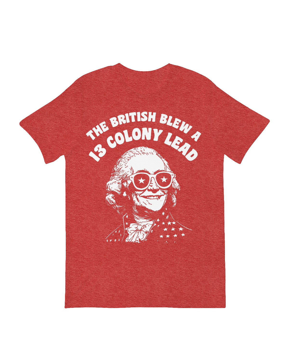 The British Blew a 13 Colony Lead