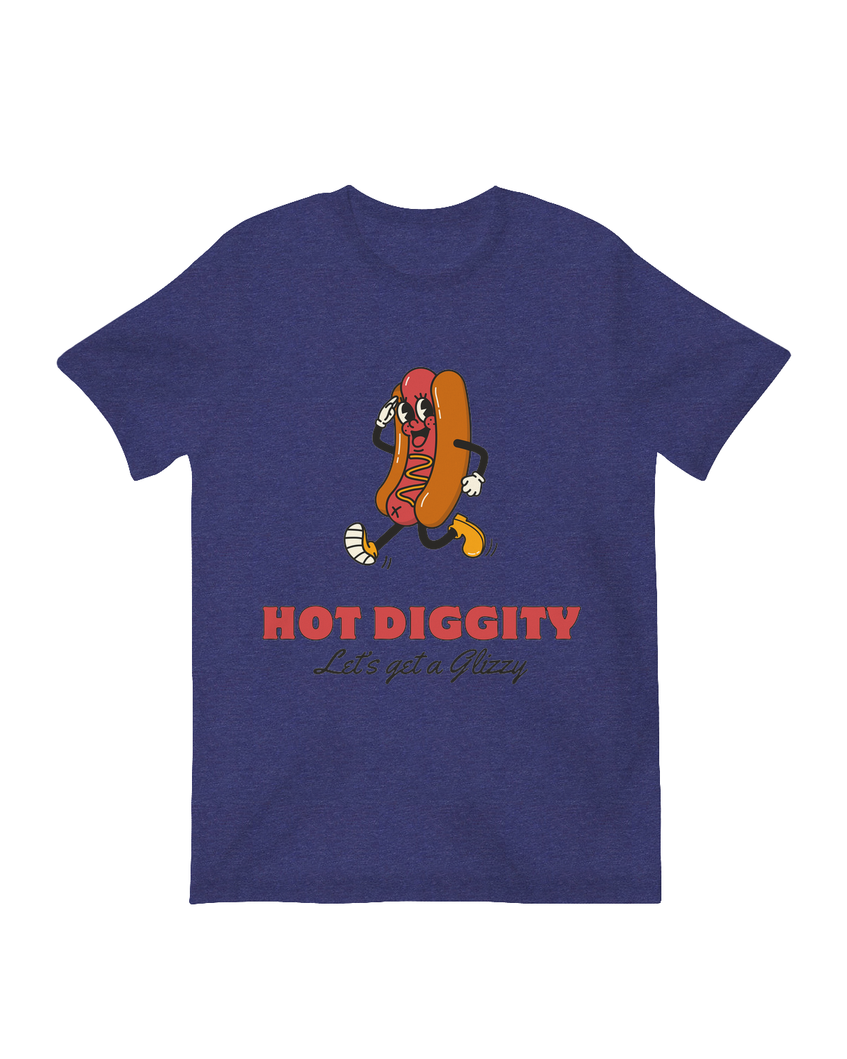 Hot Diggity Let's Get Glizzy