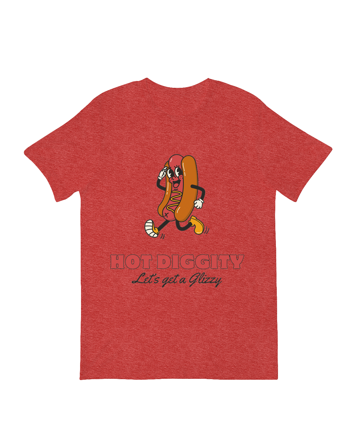 Hot Diggity Let's Get Glizzy