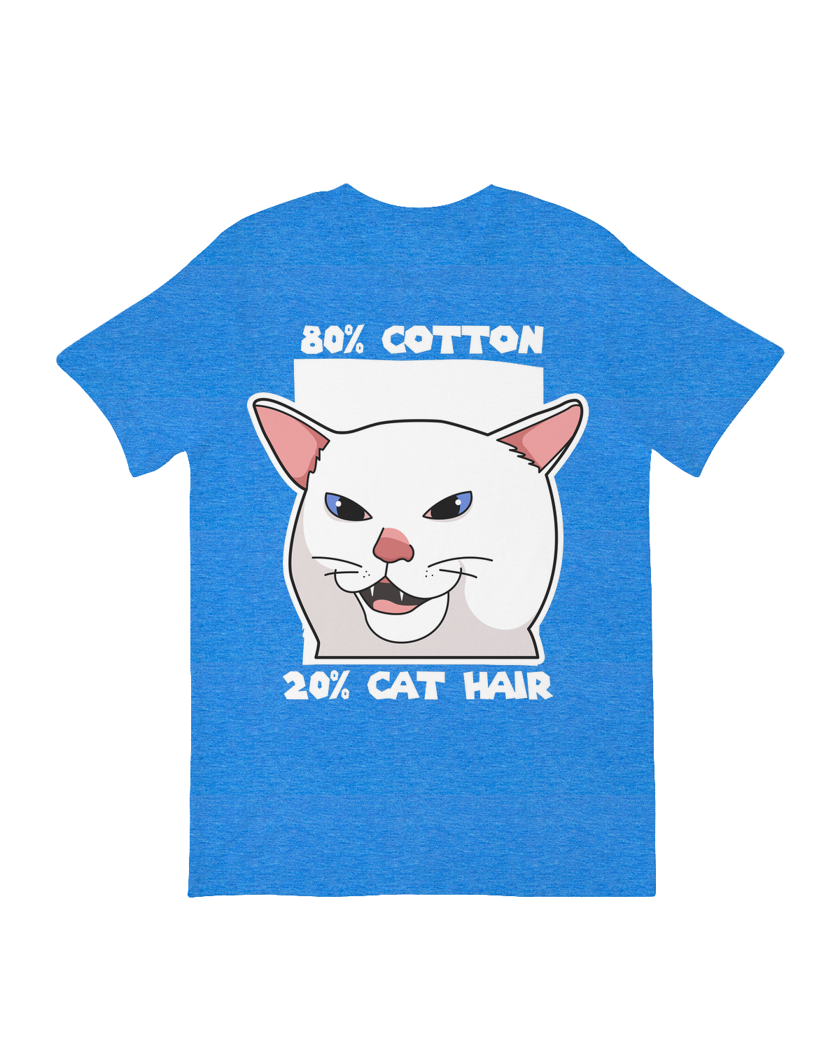 80% Cotton, 20% Cat Hair T-Shirt