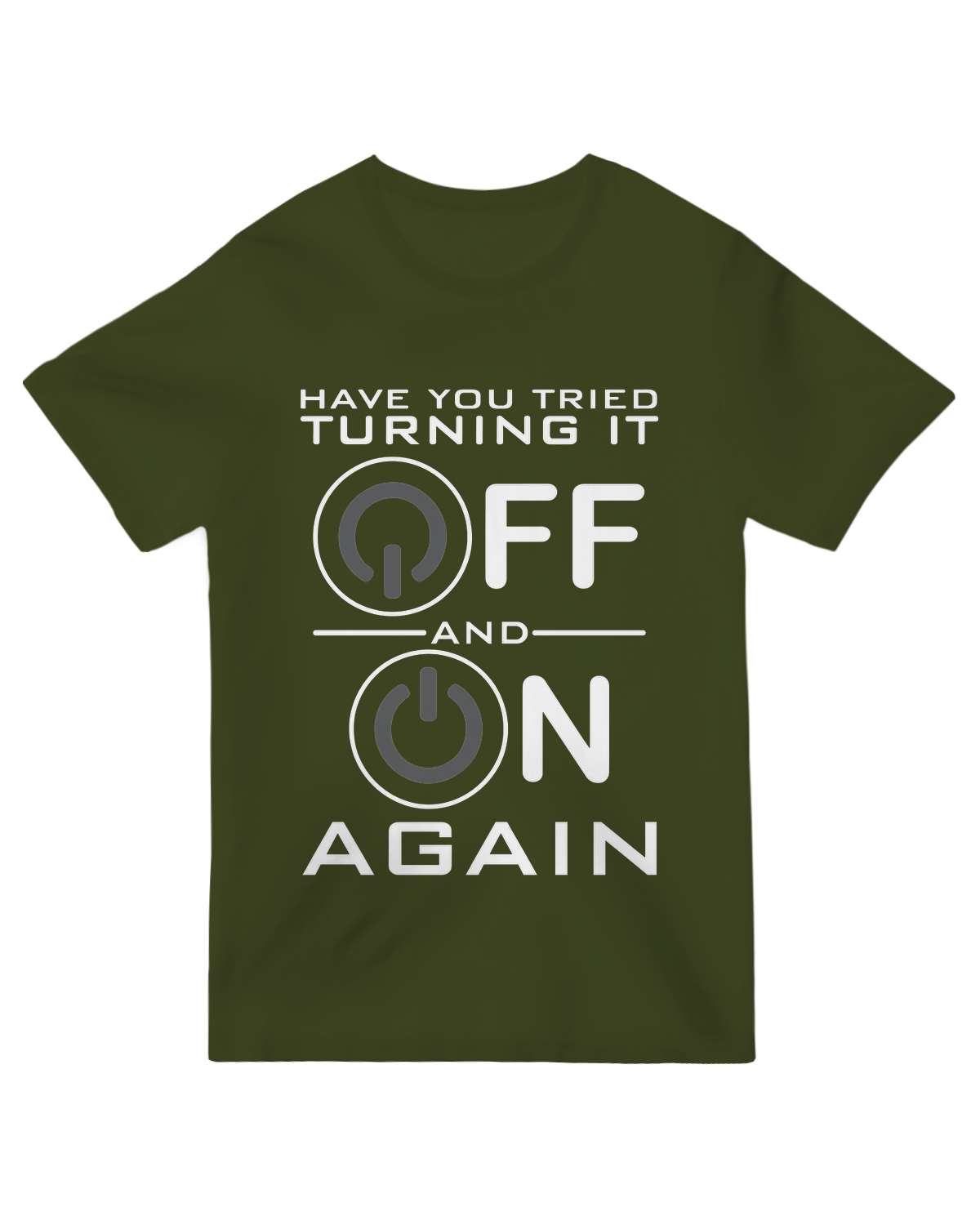 Have You Tried Turning it Off