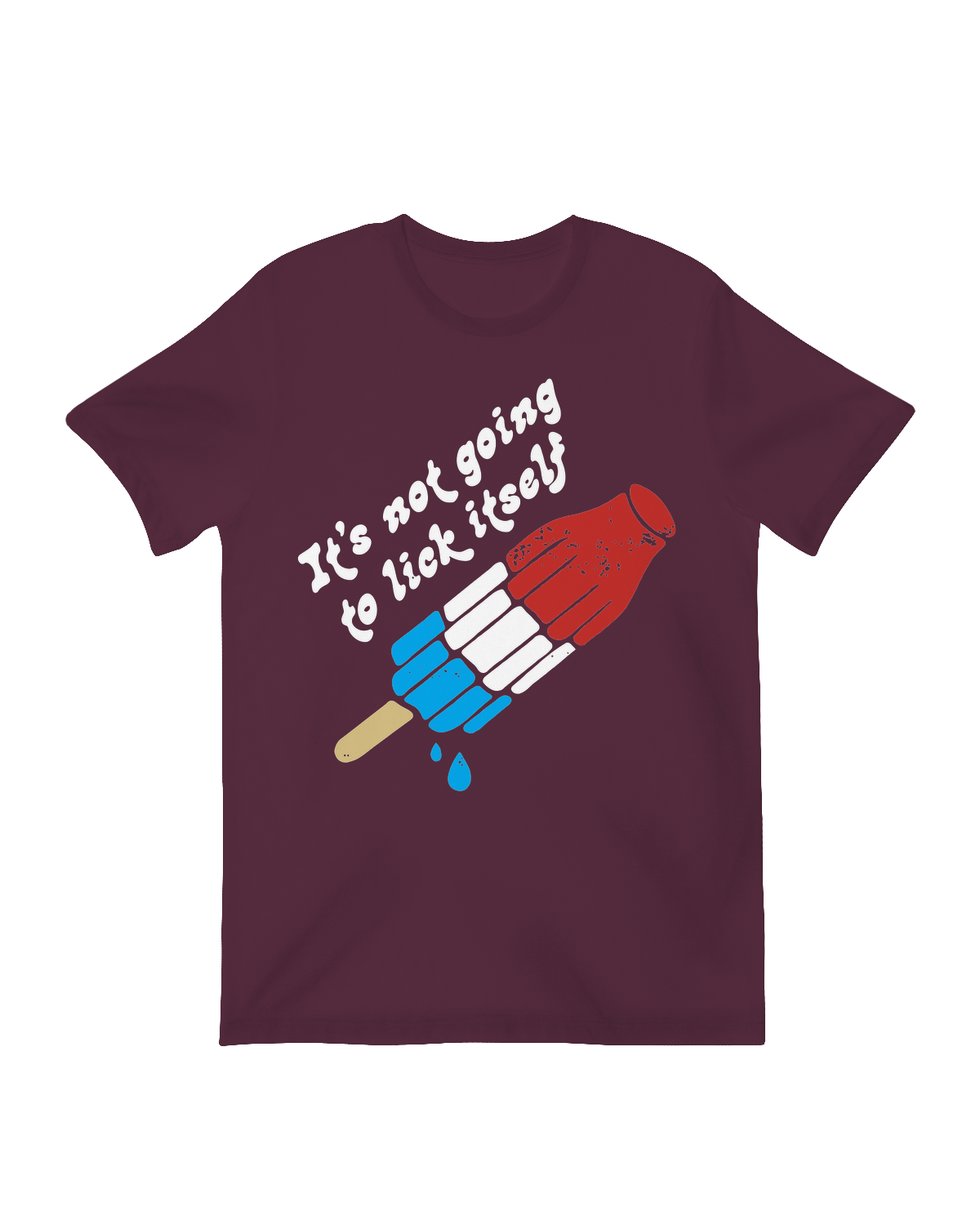 It_s Not Going to Lick Itself