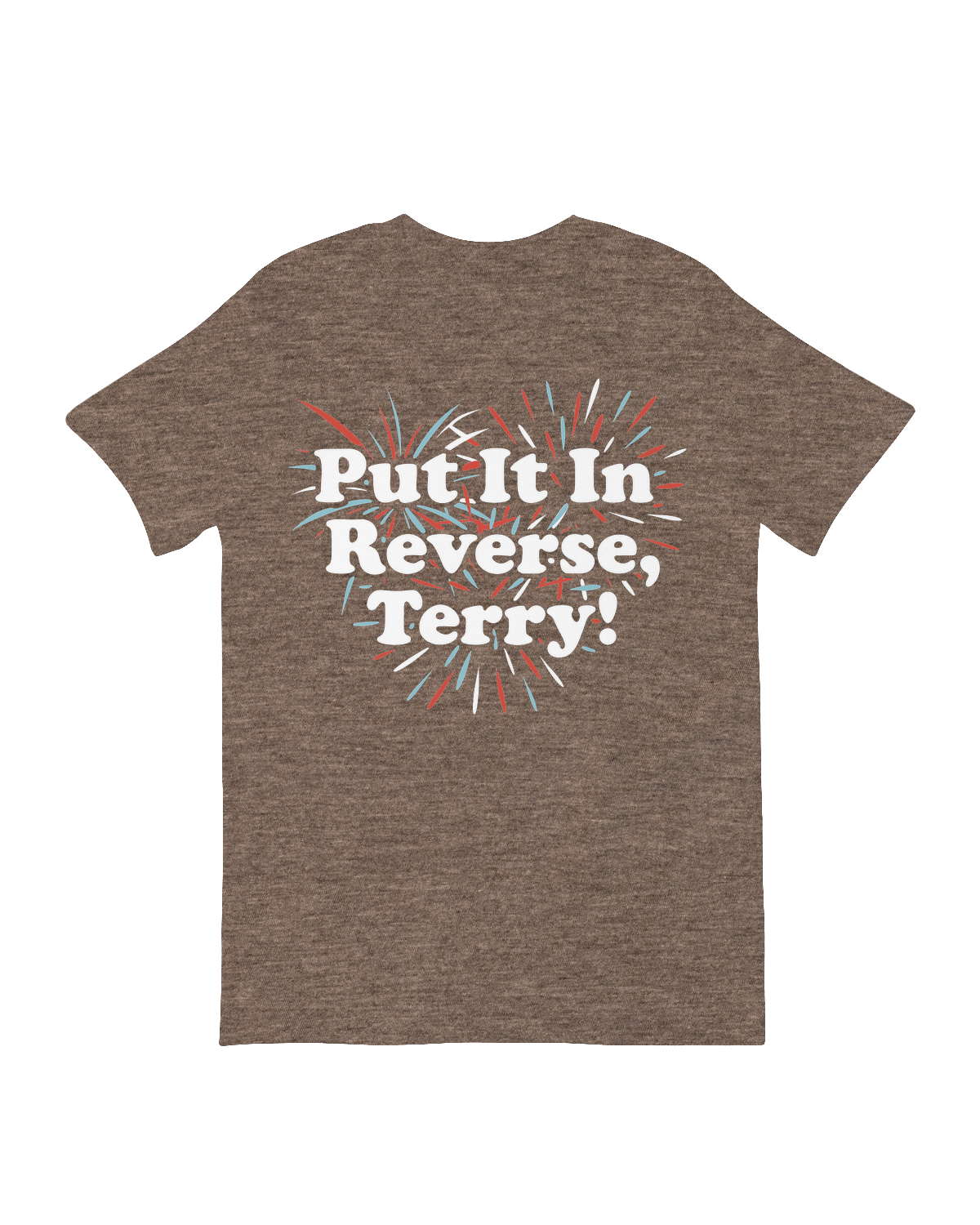 Put It In Reverse, Terry