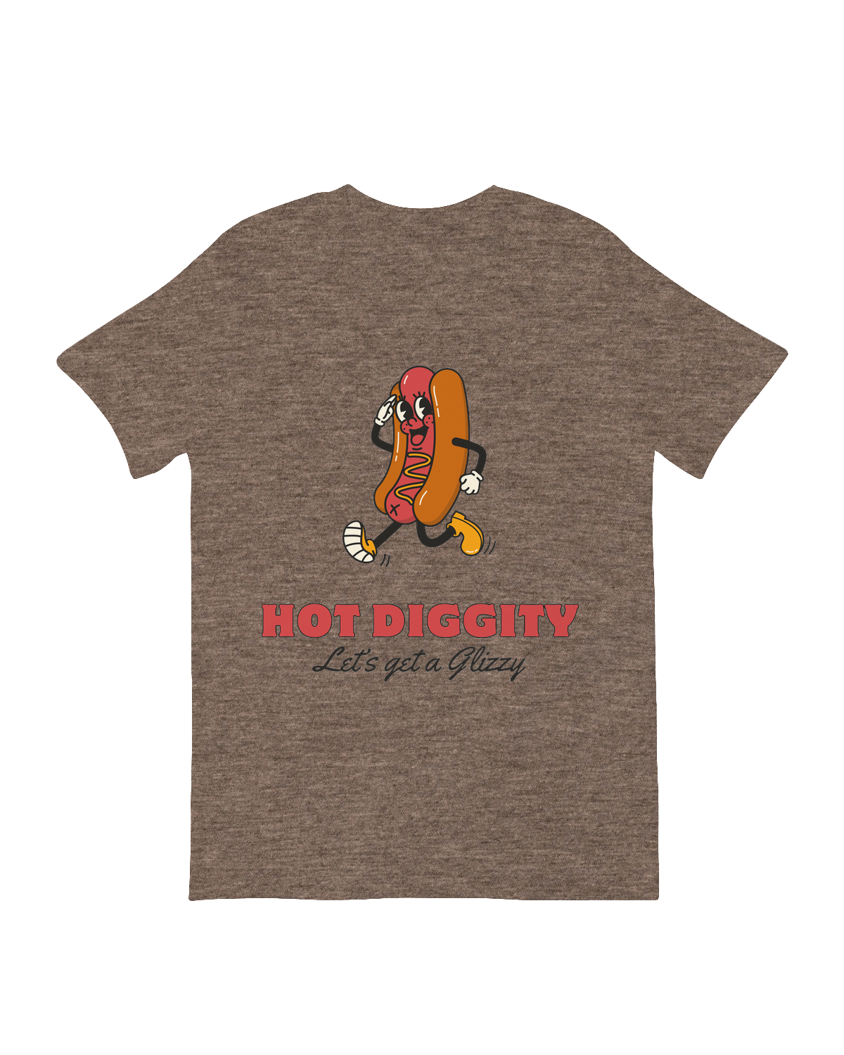 Hot Diggity Let's Get Glizzy