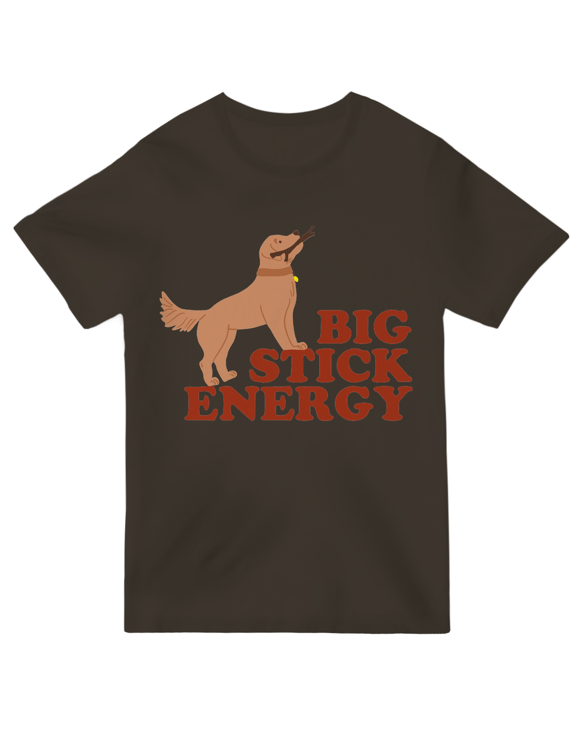 Big Stick Energy