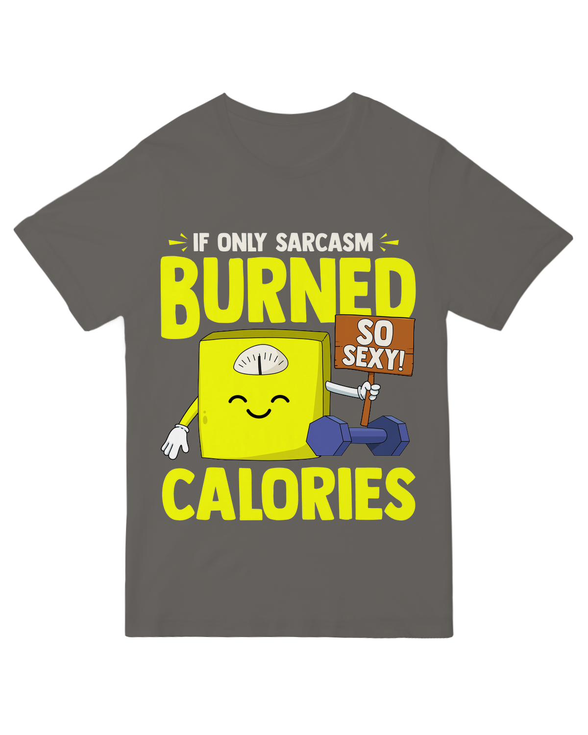 If only Sarcasm Burned Calories