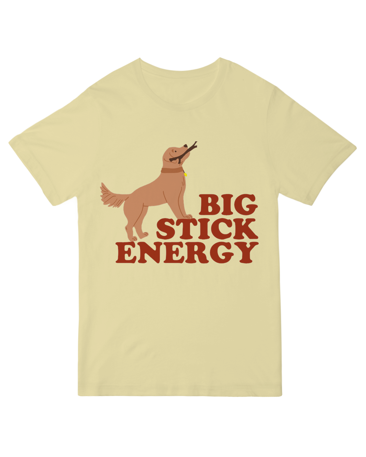 Big Stick Energy