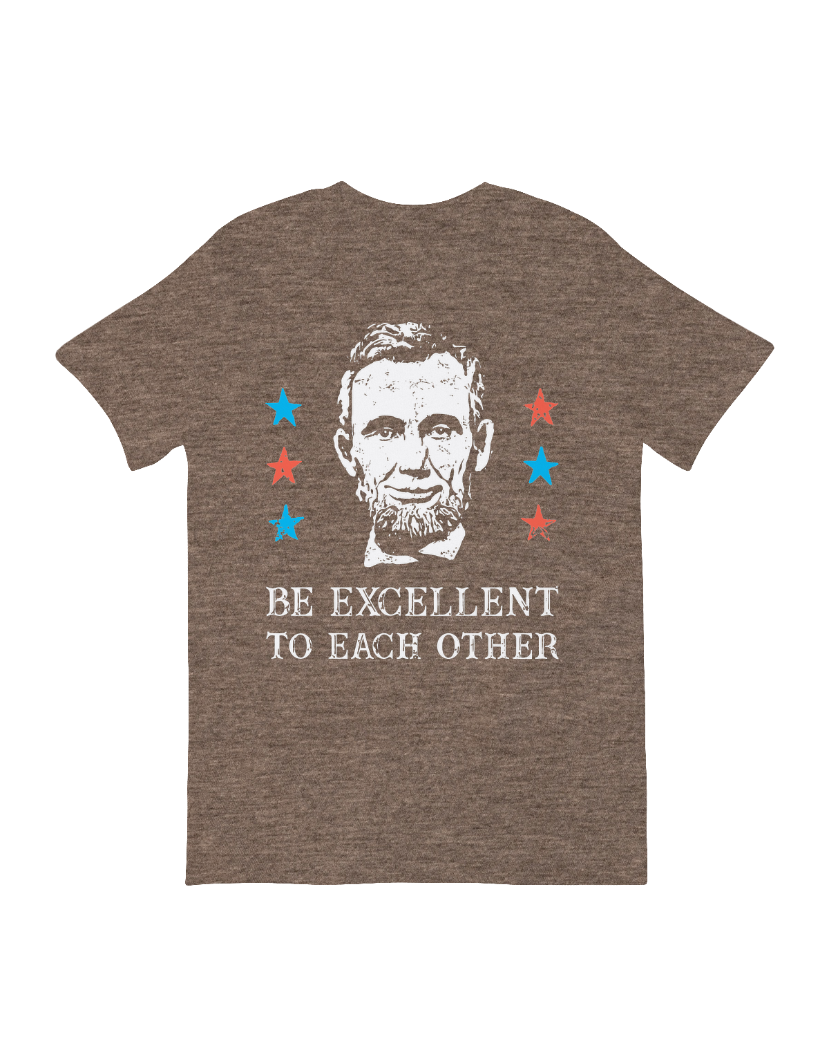 Be Excellent To Each Other