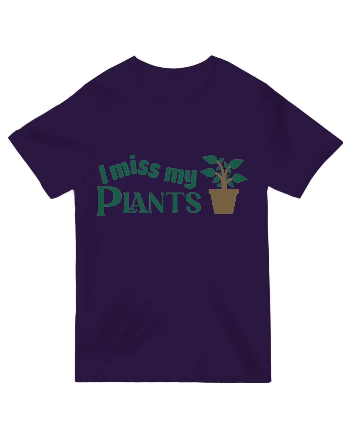 I Miss My Plants