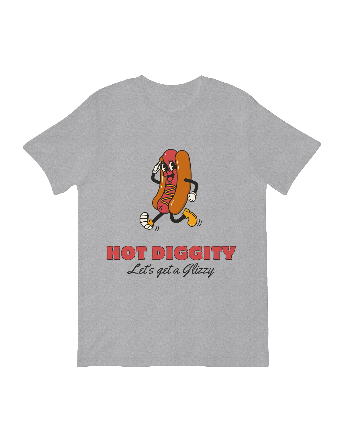 Hot Diggity Let's Get Glizzy