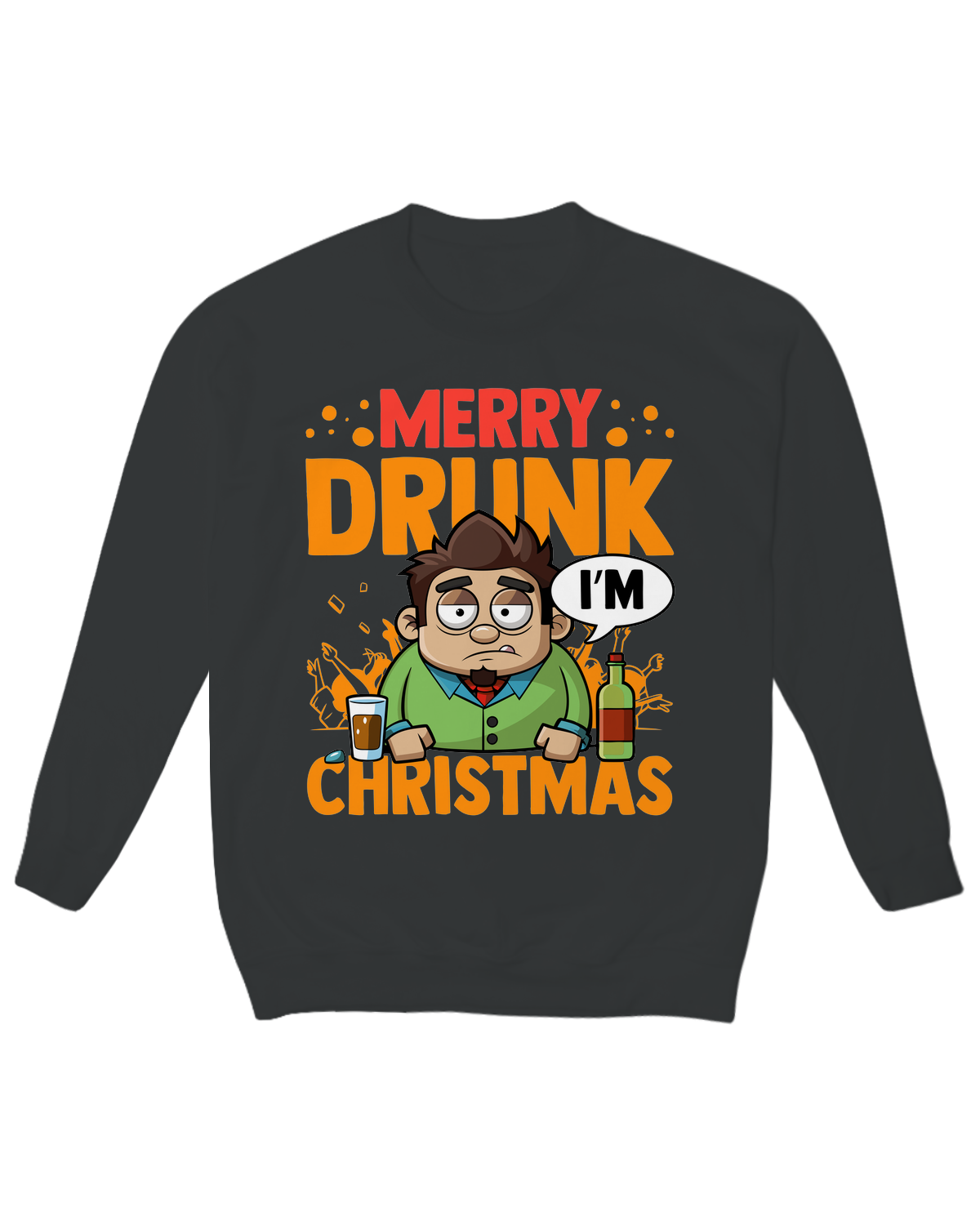 Merry Drunk, I’m Christmas Crew Neck Fleece