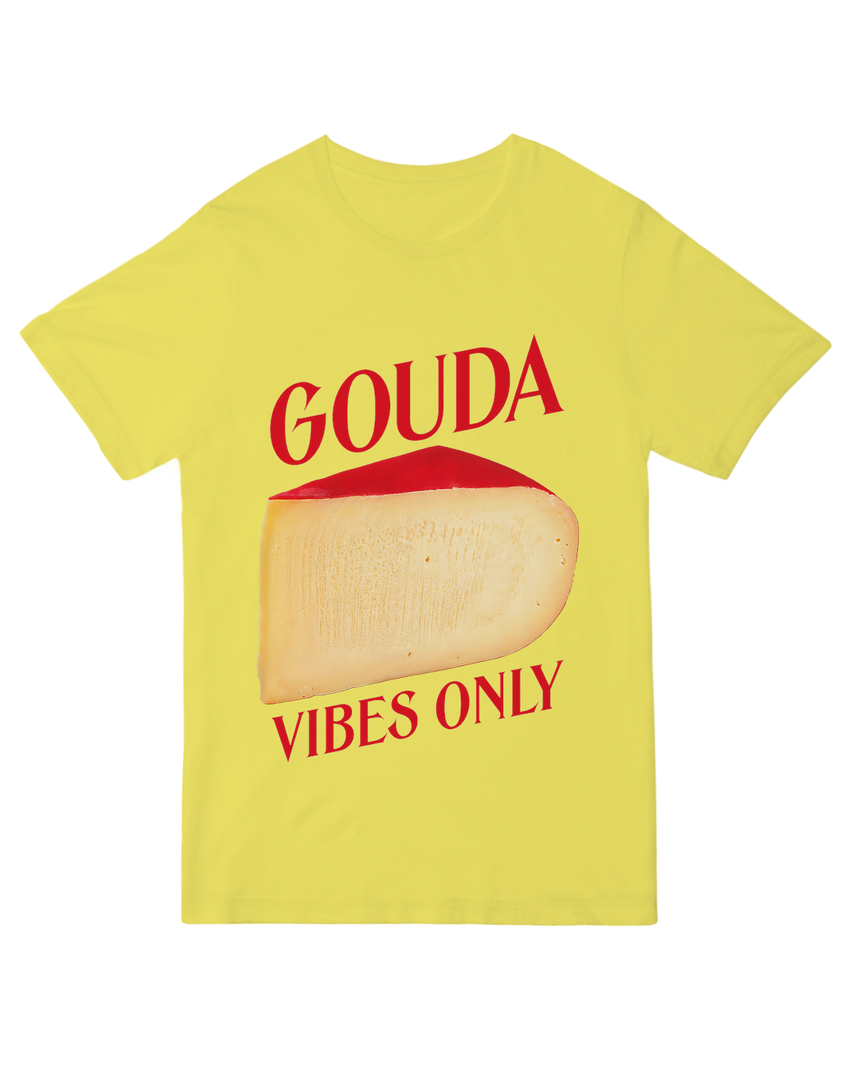 GOUDA Vibes Only Cheese