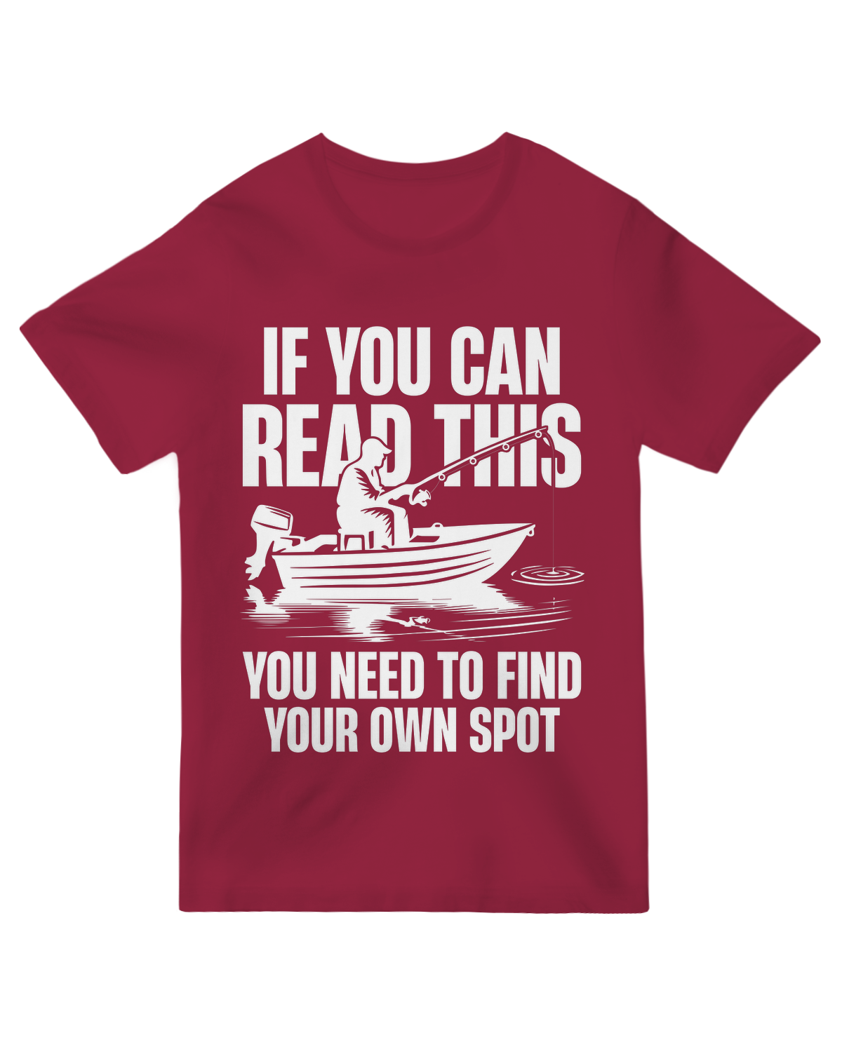 You Need Find Your Own Spot Fishing