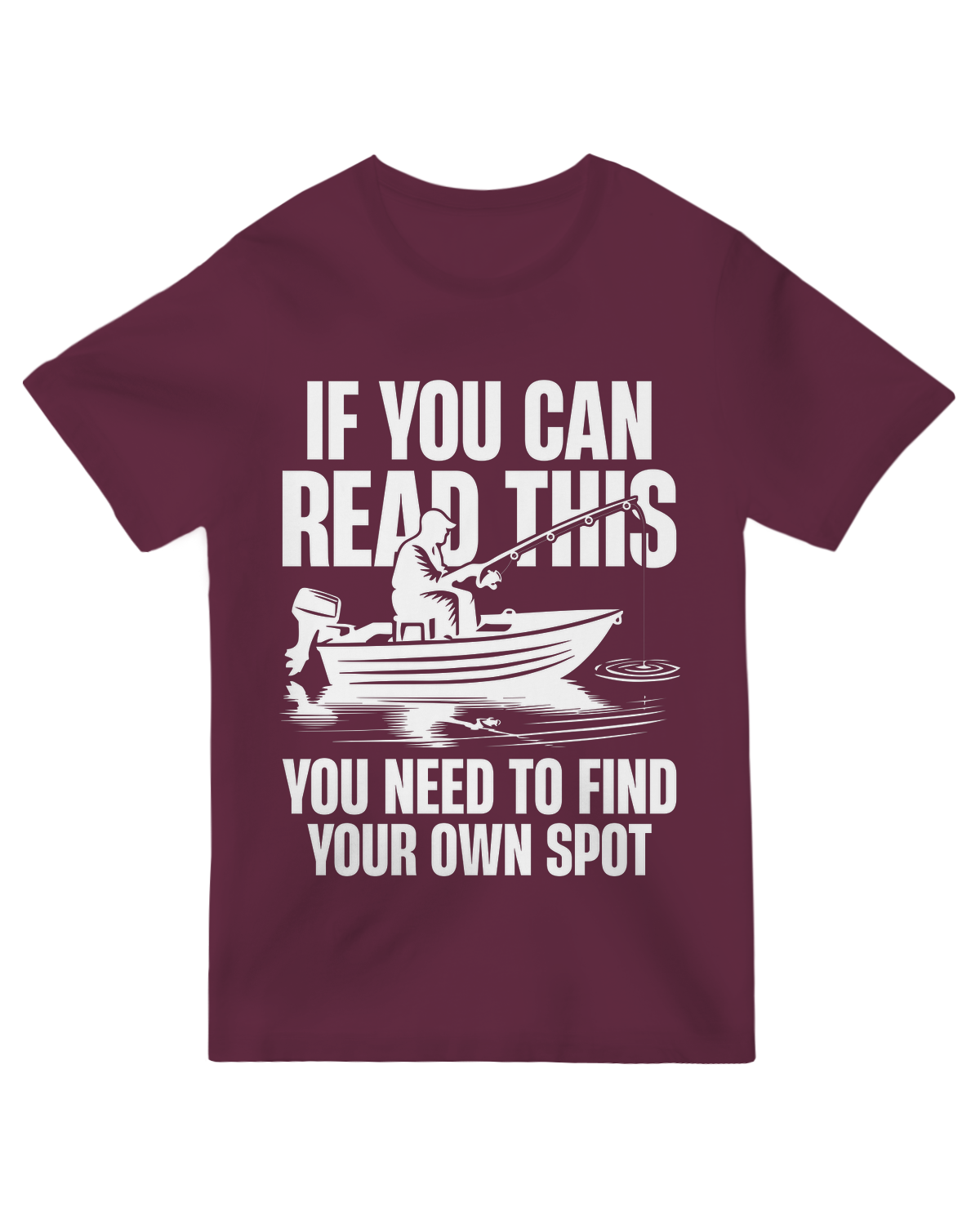 You Need Find Your Own Spot Fishing