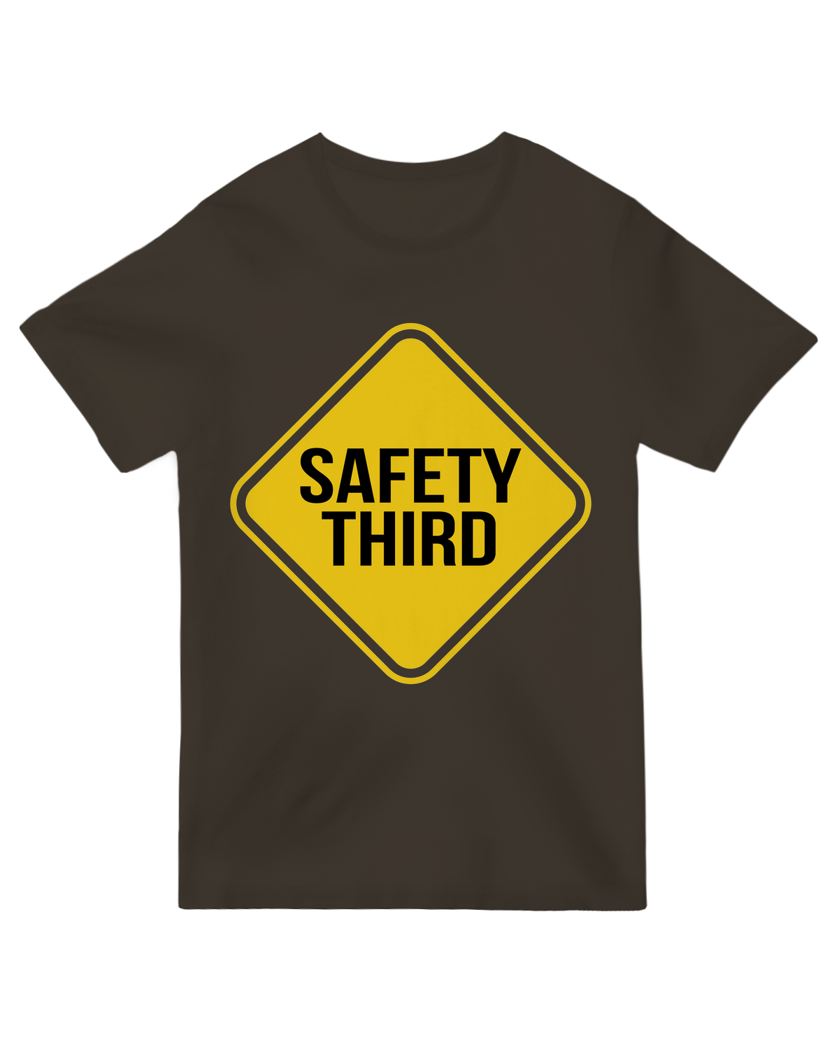Safety Third