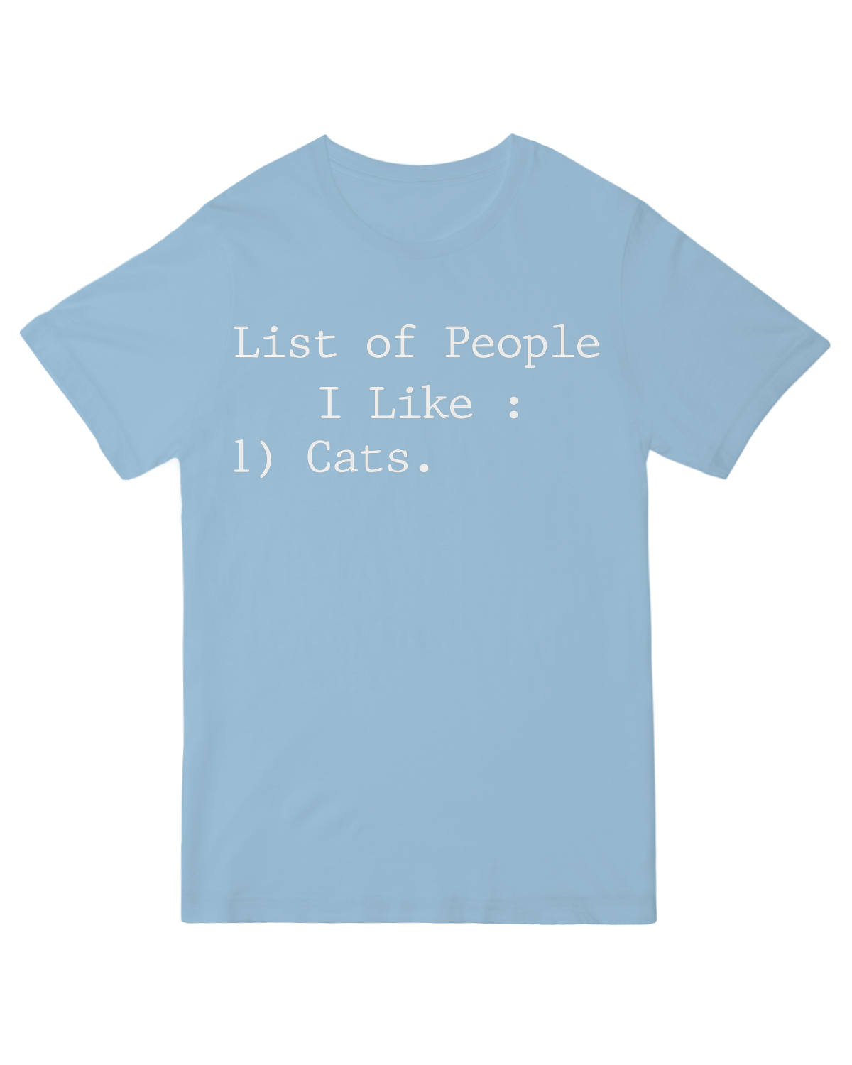 List of People I Like: Cats.