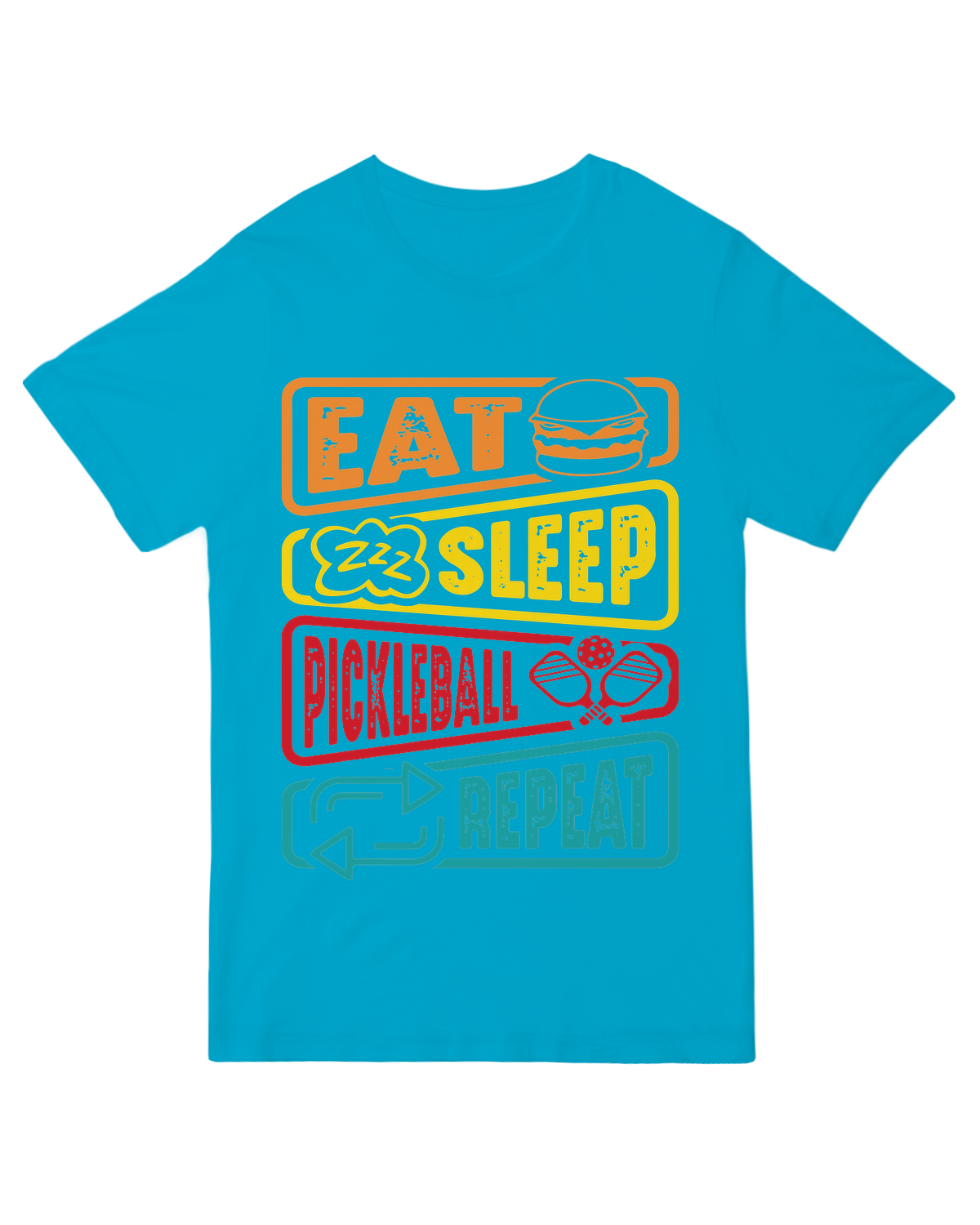 Eat, Sleep, Pickleball, Repeat