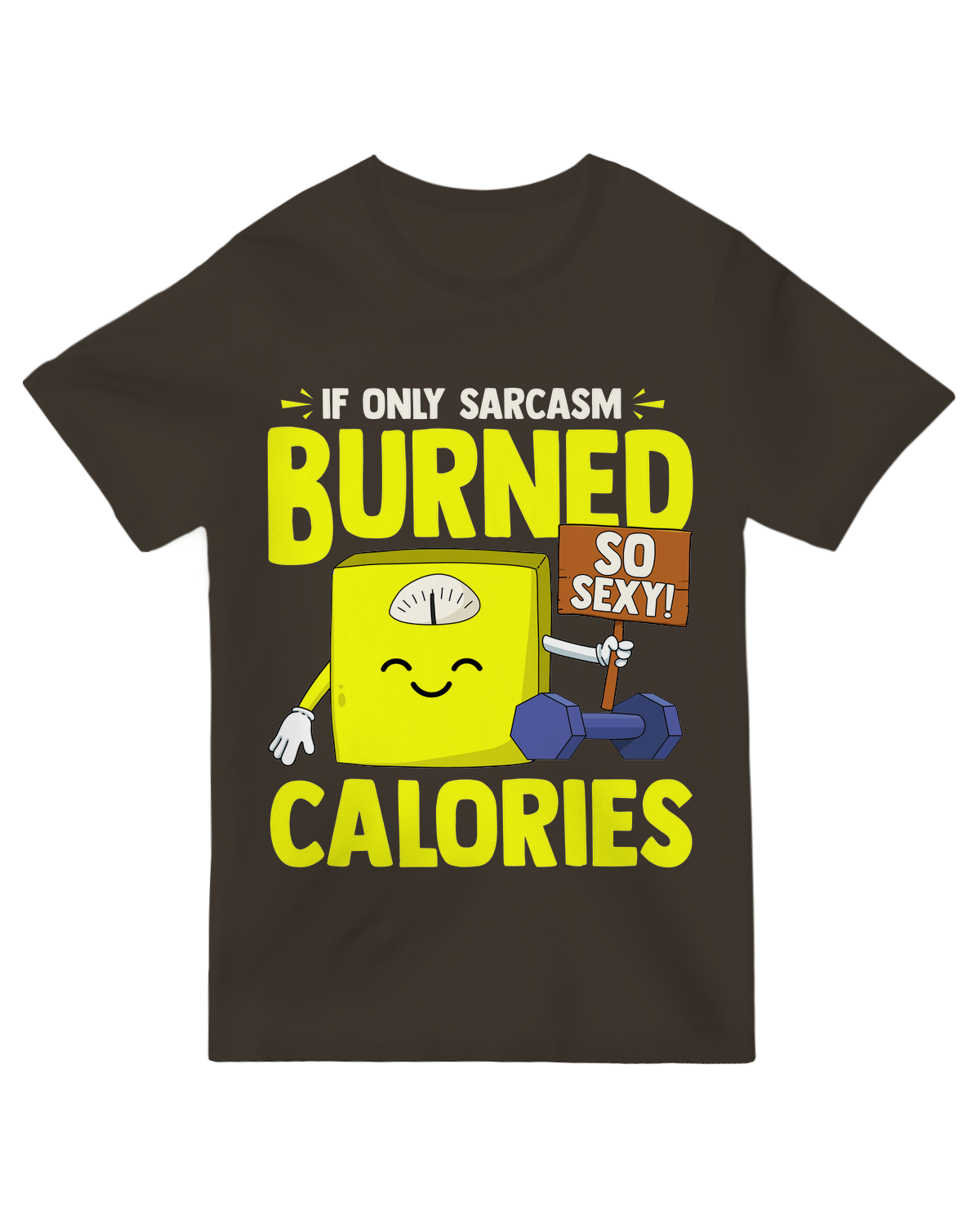 If only Sarcasm Burned Calories