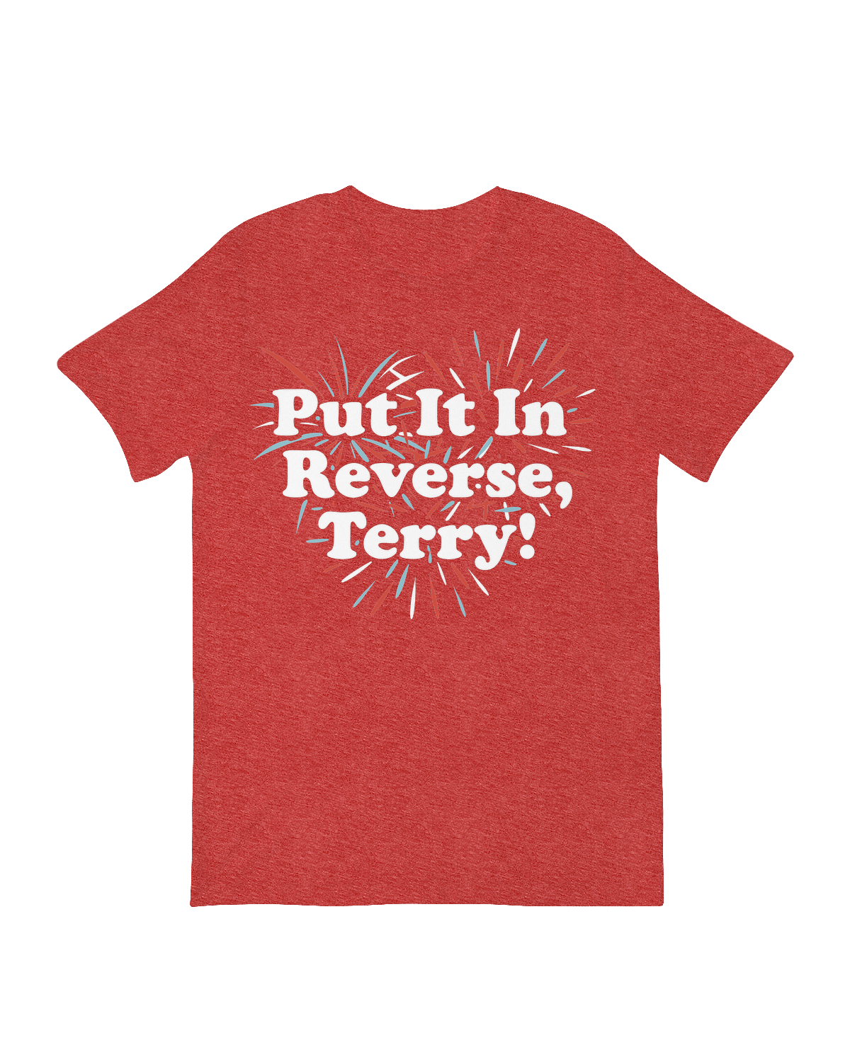 Put It In Reverse, Terry