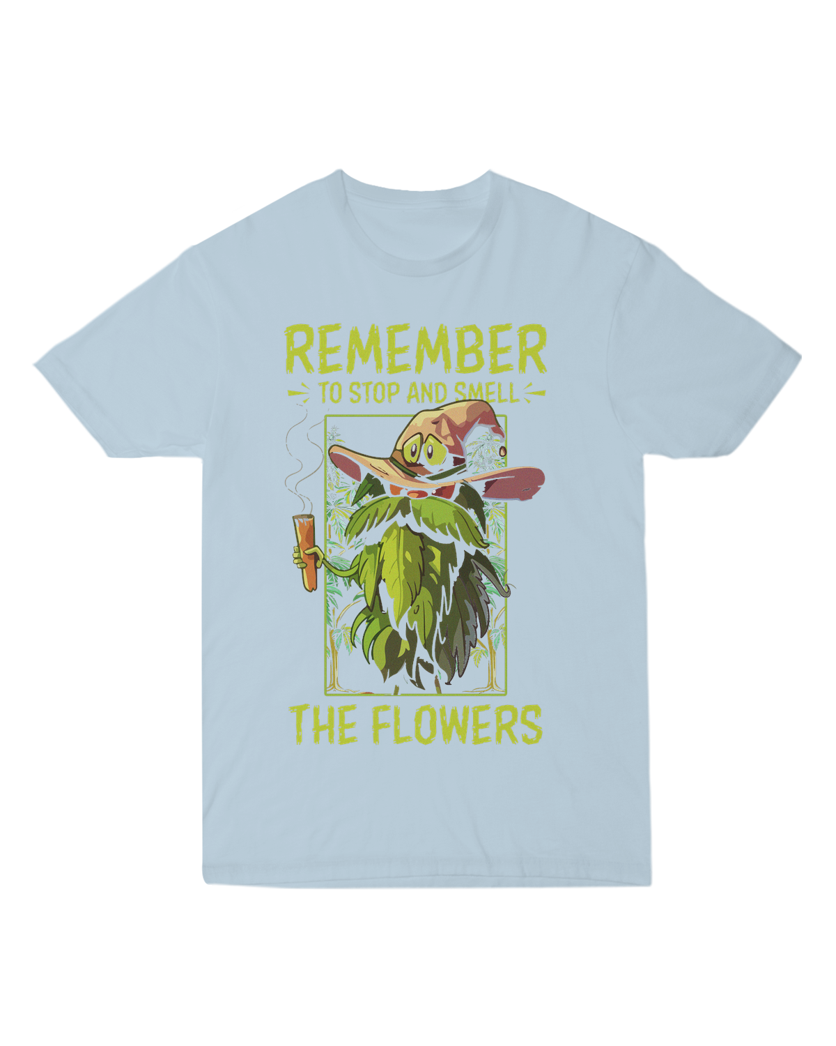 Remember to stop and smell