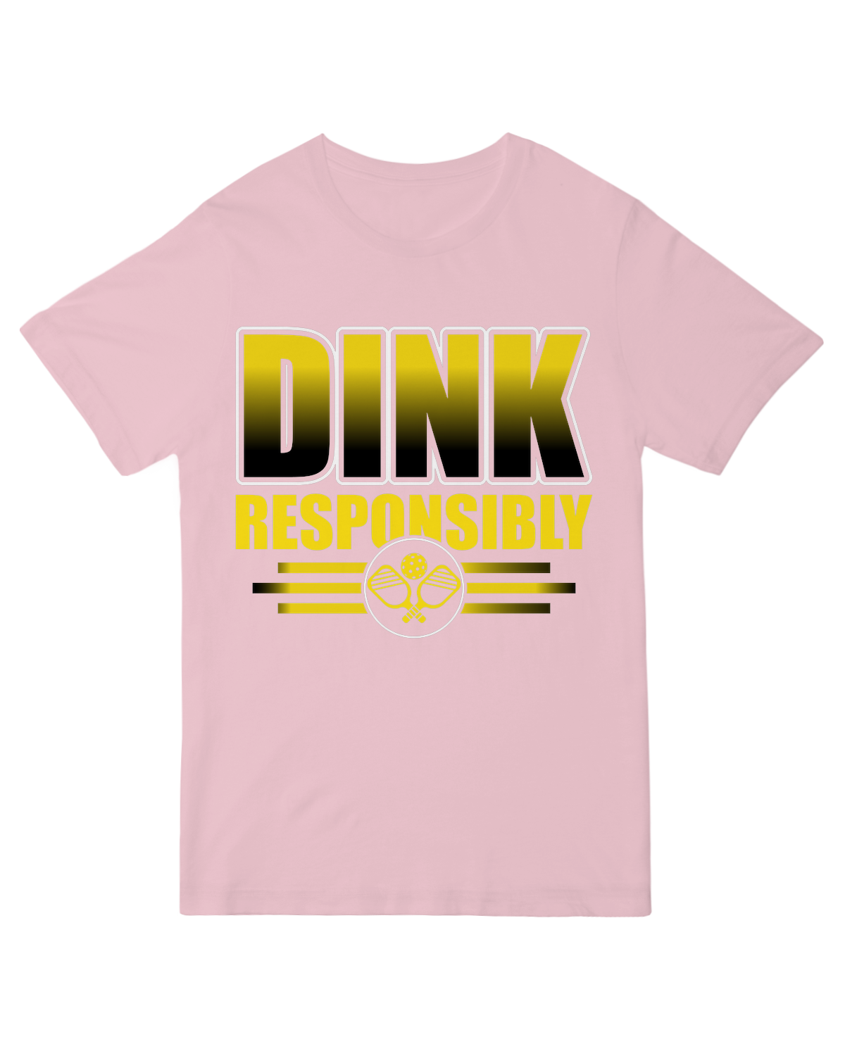 Dink Responsibly