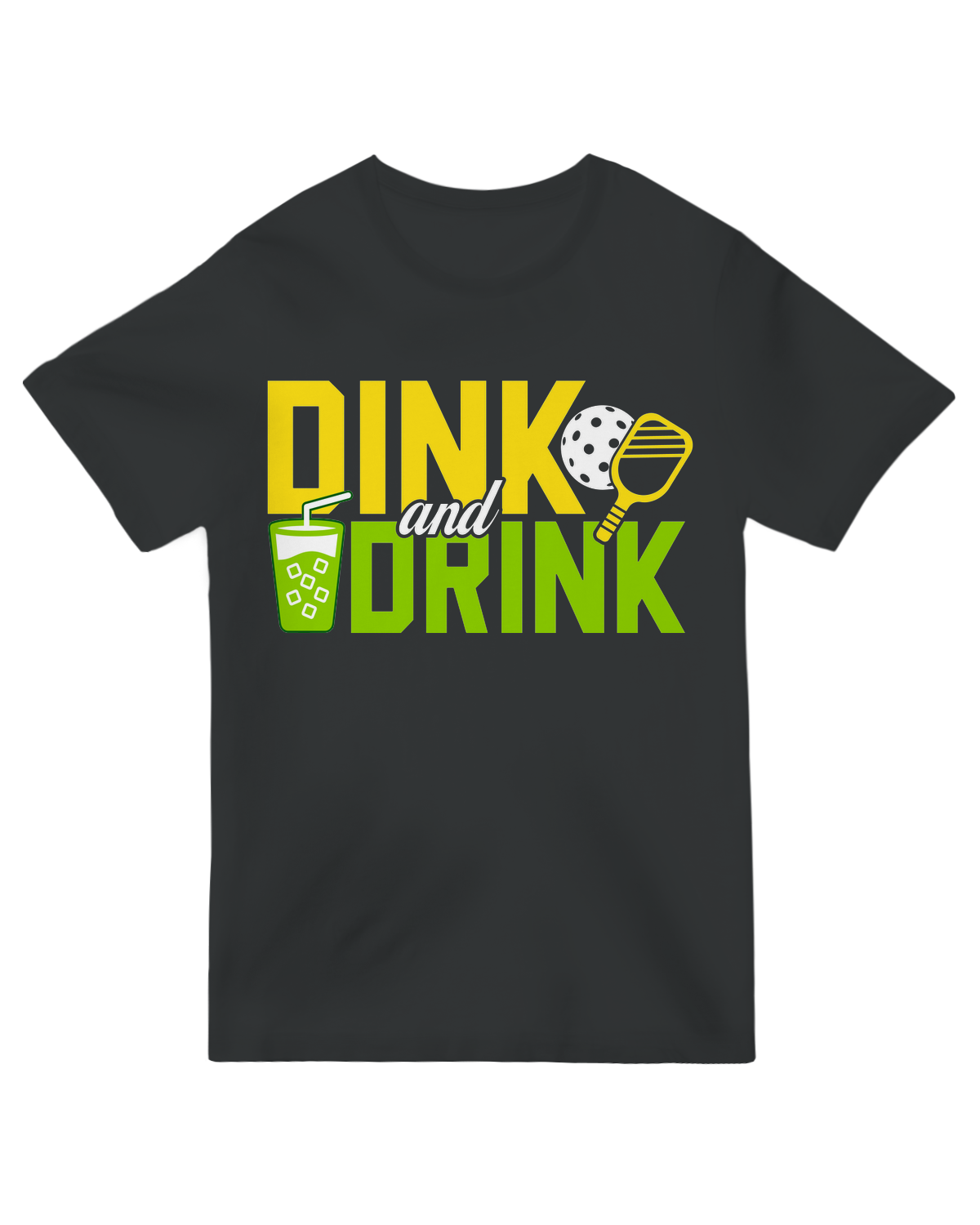 "Dink and Drink" T-Shirt – A fun and stylish tee for pickleball players who love to keep the game and the drinks flowing.