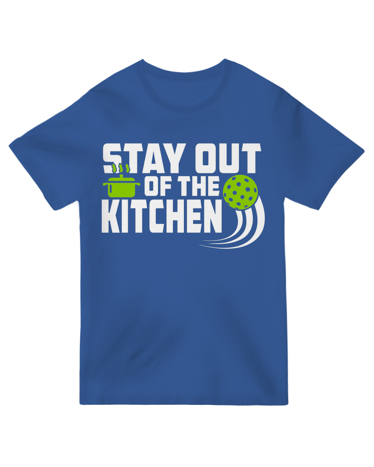 Stay out of the Kitchen